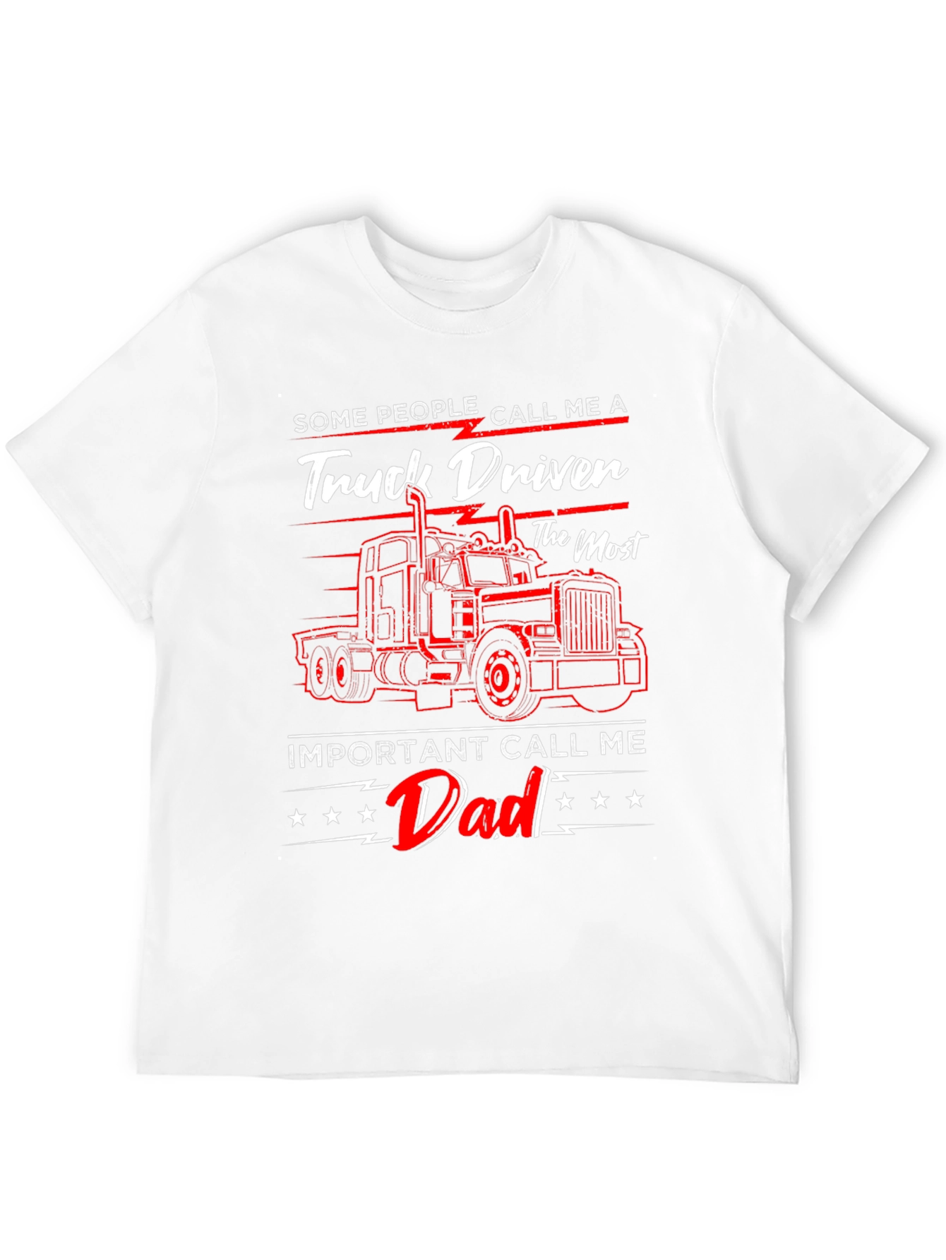 Truck Driver Dad T-Shirt - Fathers Day Gift