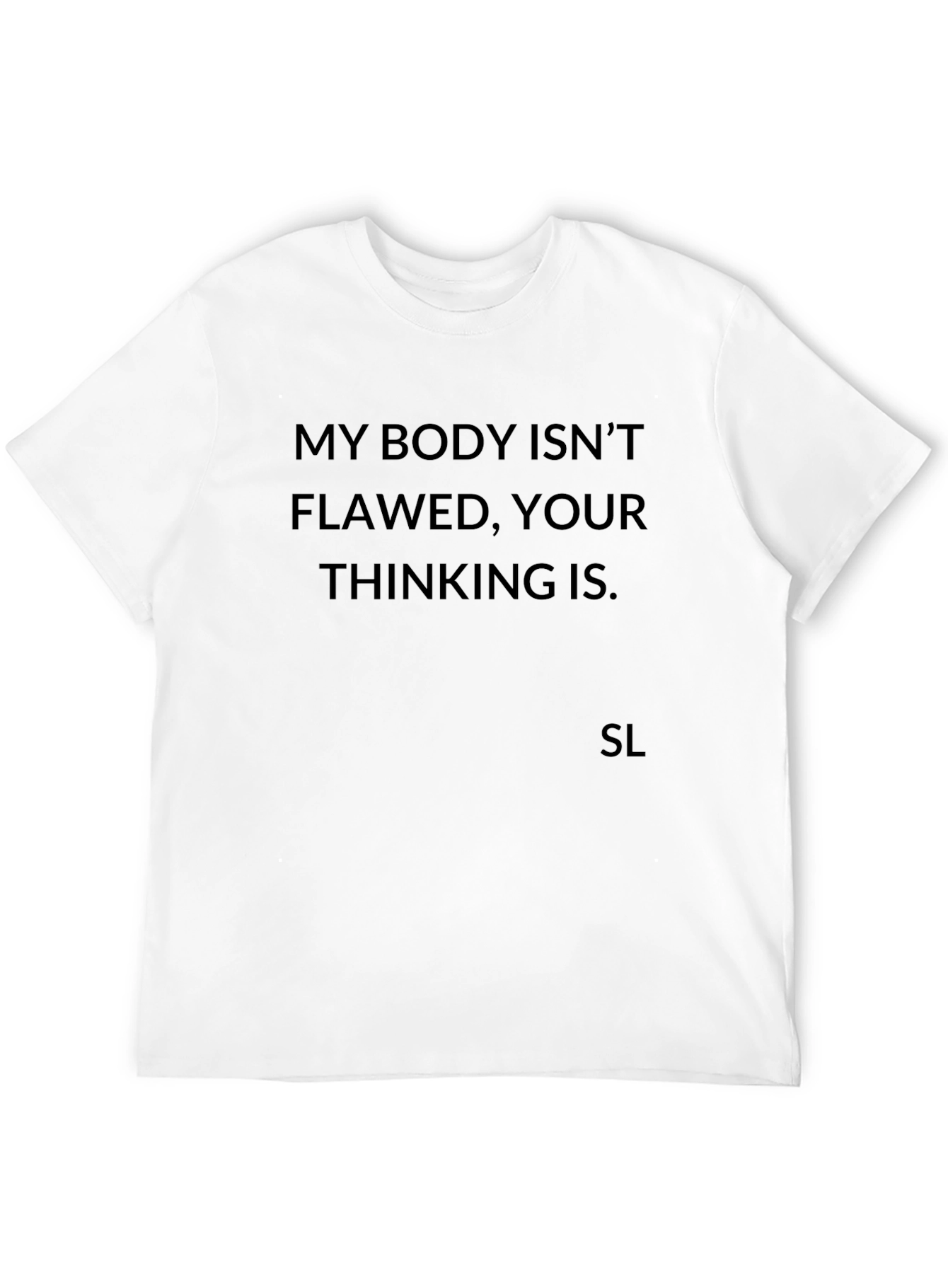 My Body Isnt Flawed Graphic Tee - Empowering Style