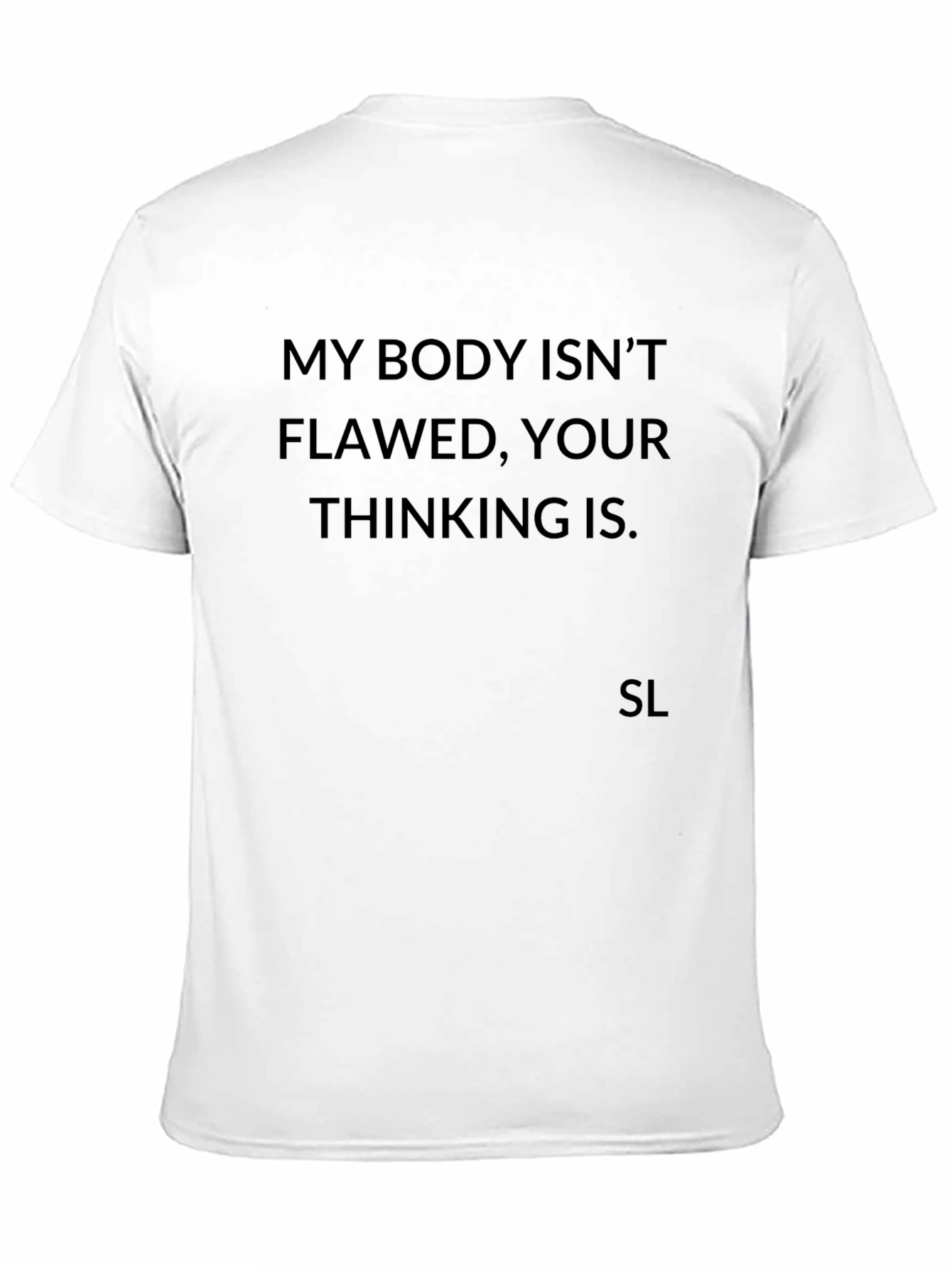 My Body Isnt Flawed Graphic Tee - Empowering Style
