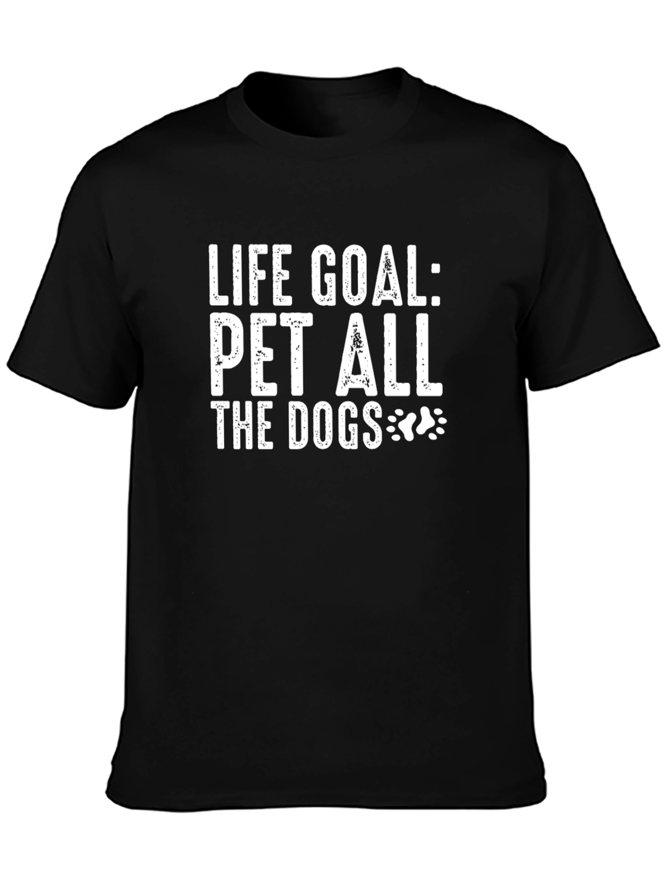 Life Goal Pet All The Dogs Graphic T-Shirt
