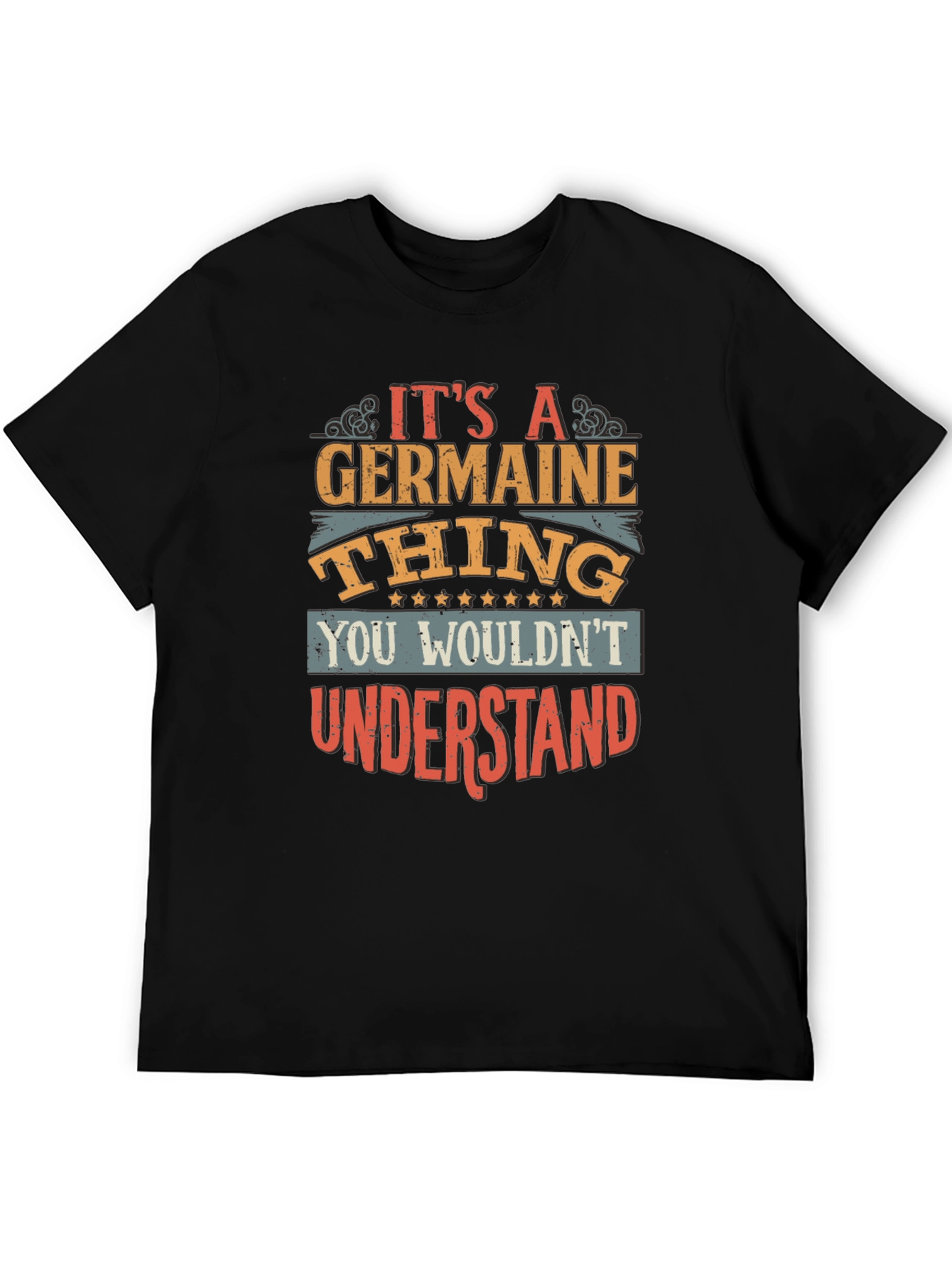 Its a Germaine Thing T-Shirt