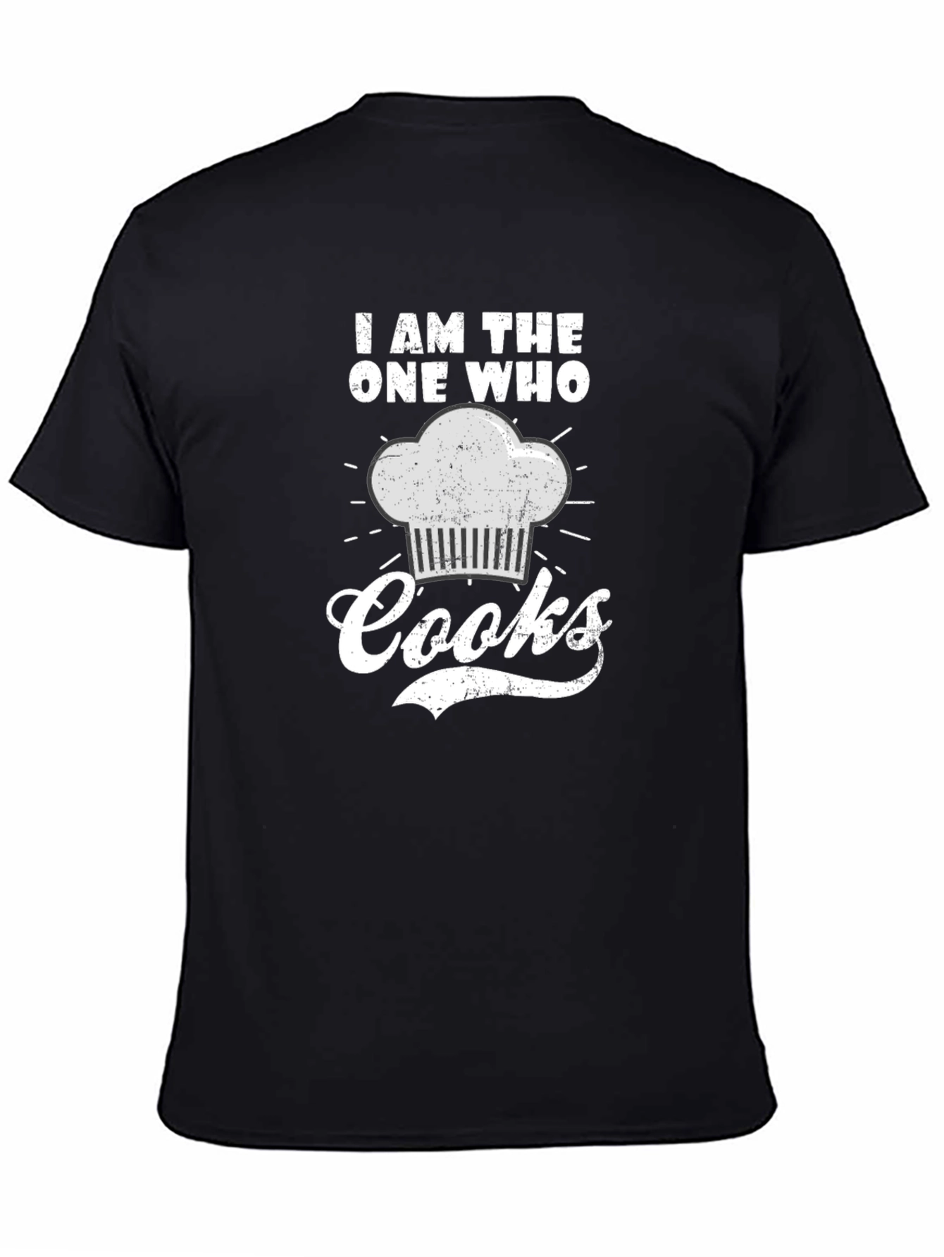 I AM THE ONE WHO Cooks Graphic Tee