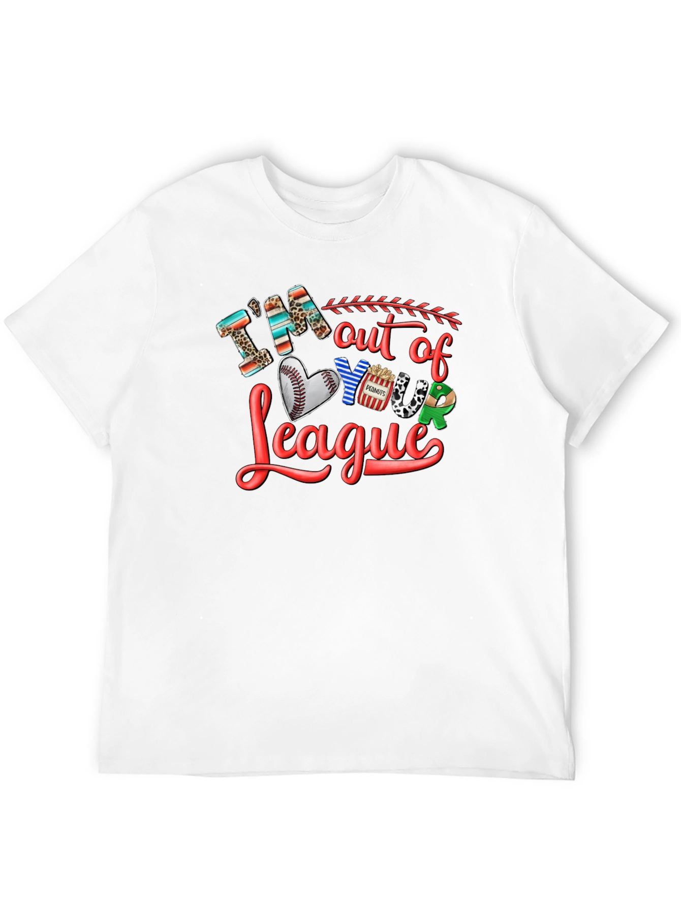Im Out Of Your League Graphic T-Shirt