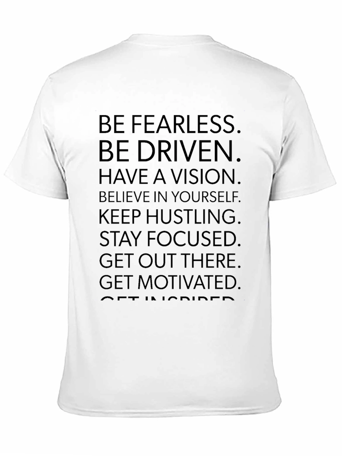 Motivational Graphic Print Tee - Be Fearless Be Driven