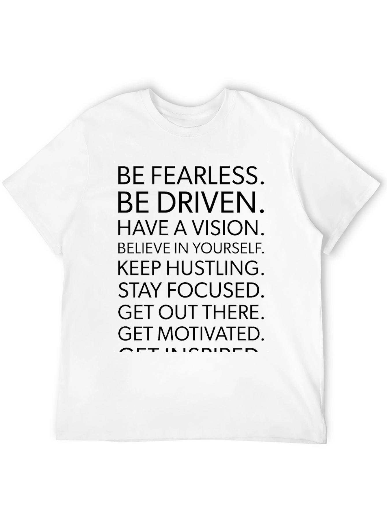 Motivational Graphic Print Tee - Be Fearless Be Driven