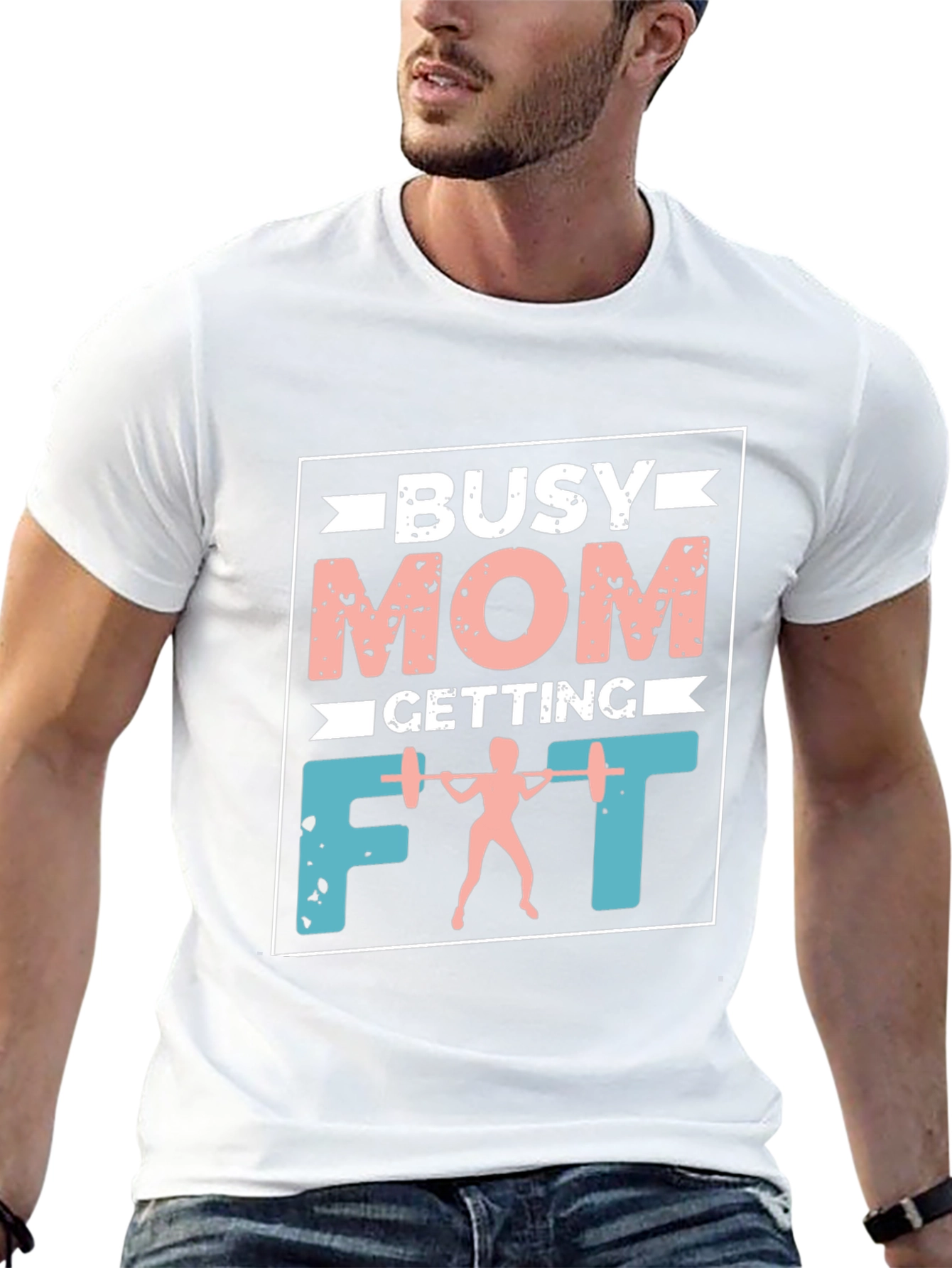 Busy Mom Getting Fit T-Shirt - Workout Apparel
