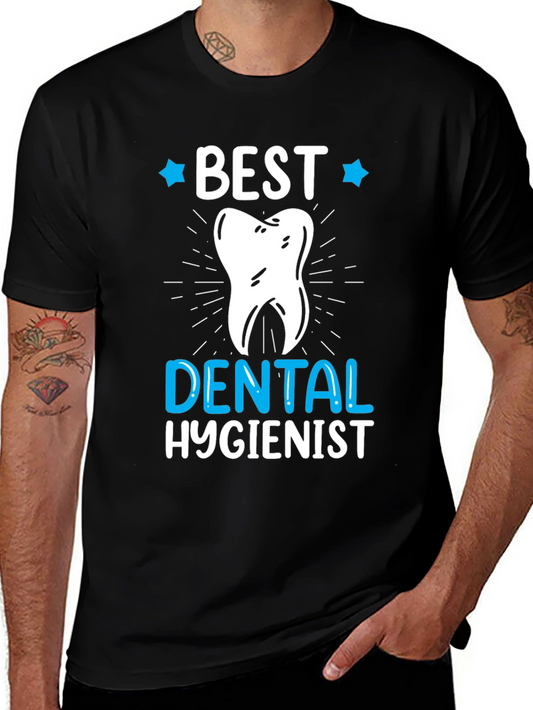 Best Dental Hygienist T-Shirt - Gift Idea