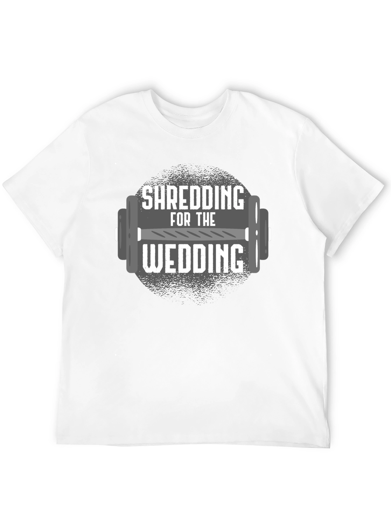 Shredding for the Wedding Gym T-Shirt