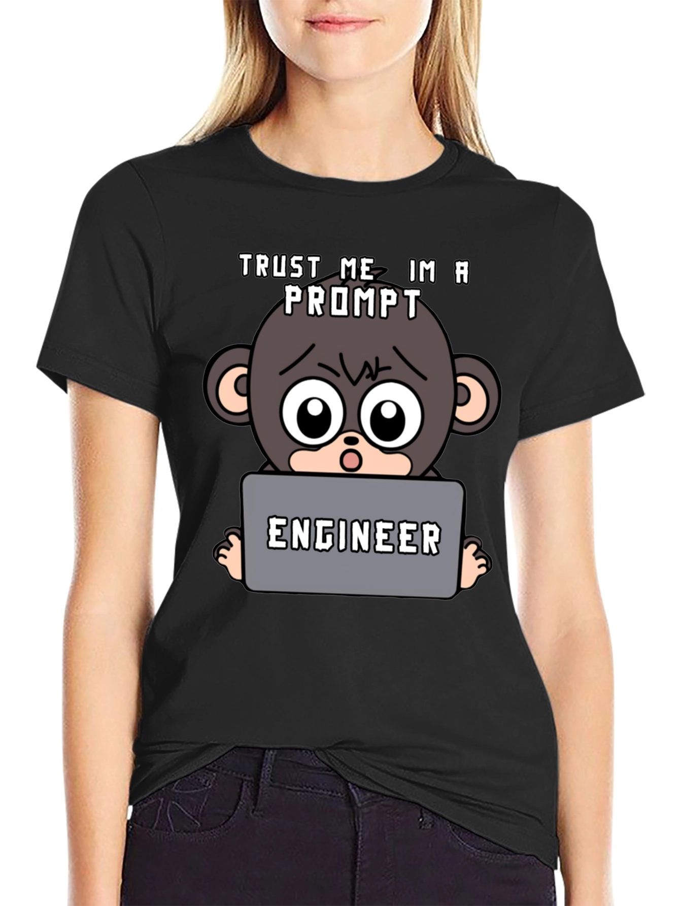 Trust Me Im A Prompt Engineer T-Shirt