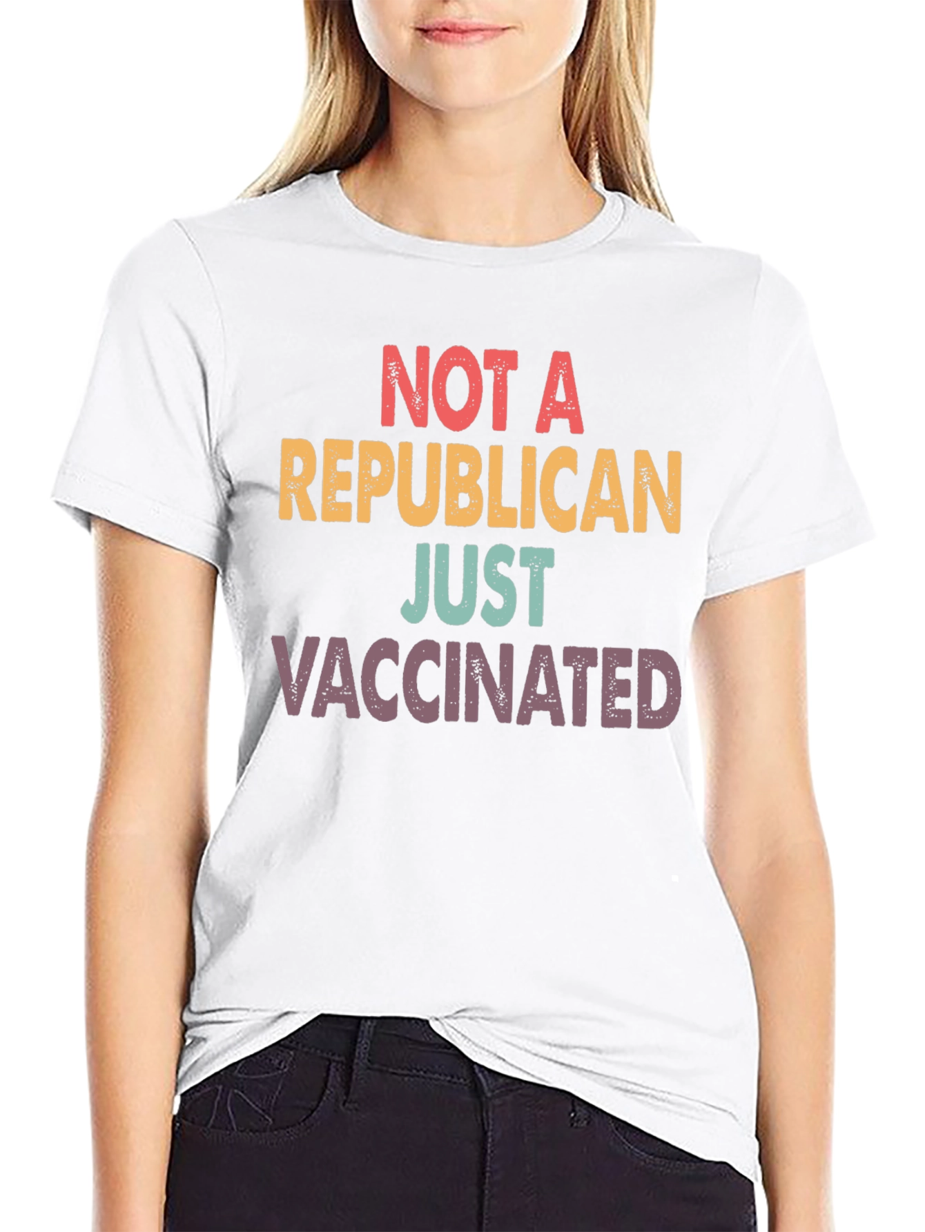 Not A Republican Just Vaccinated T-Shirt