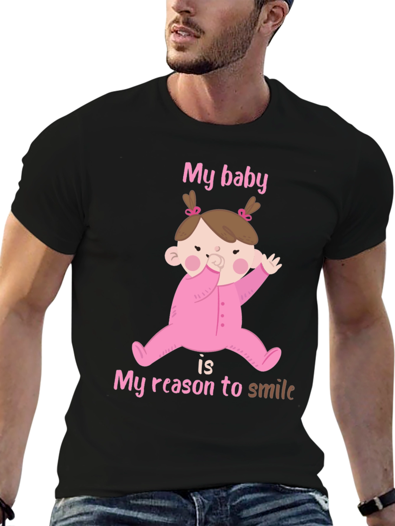 My Baby My Reason To Smile T-Shirt