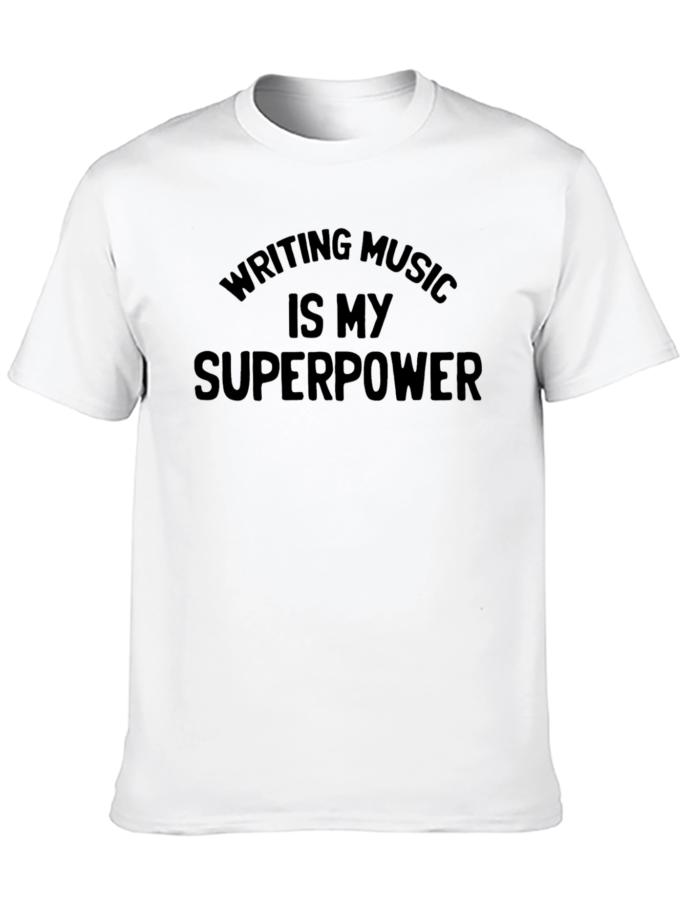 Music Writing Superpower T-Shirt