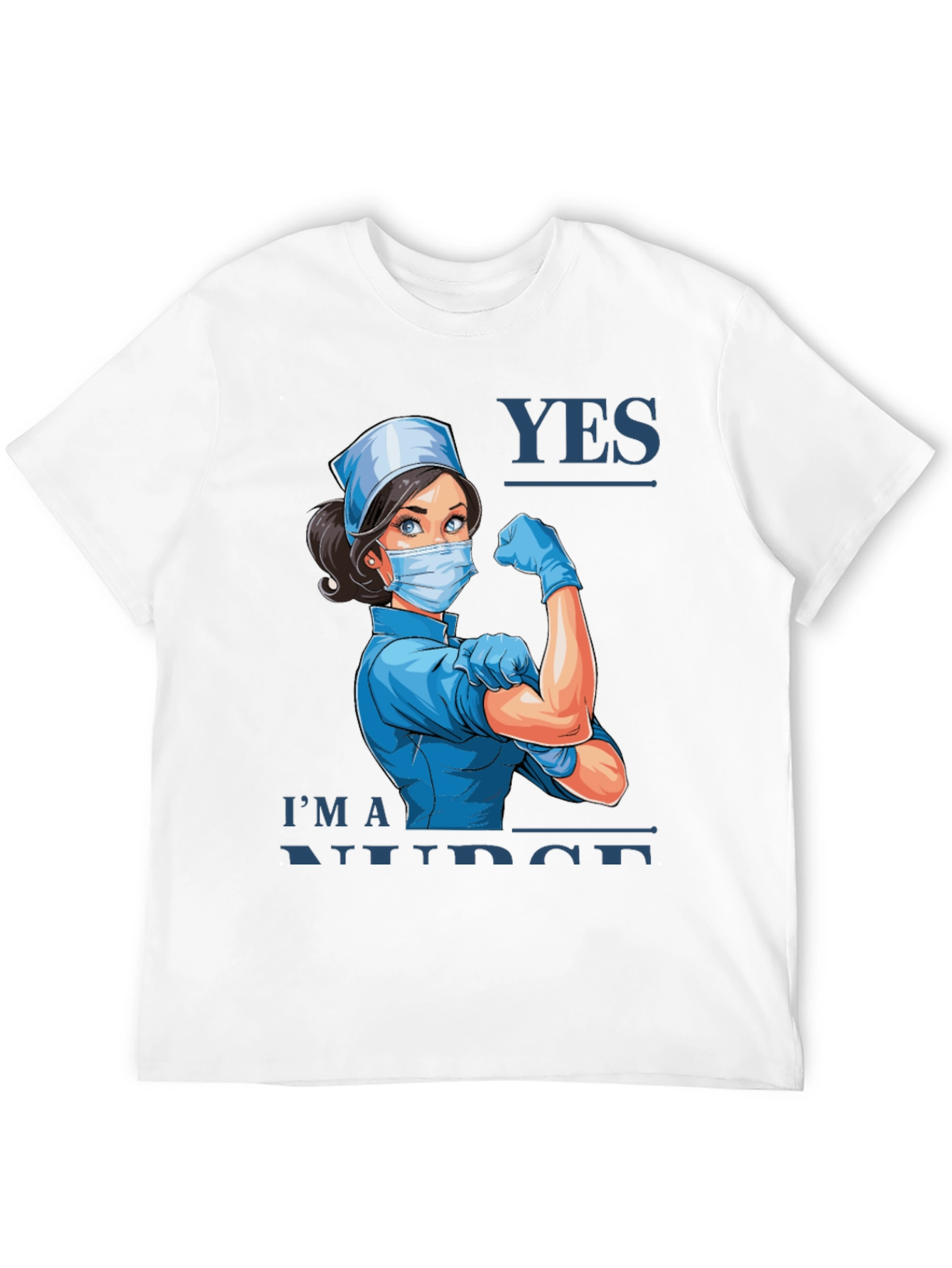 Yes Im a Nurse T-Shirt