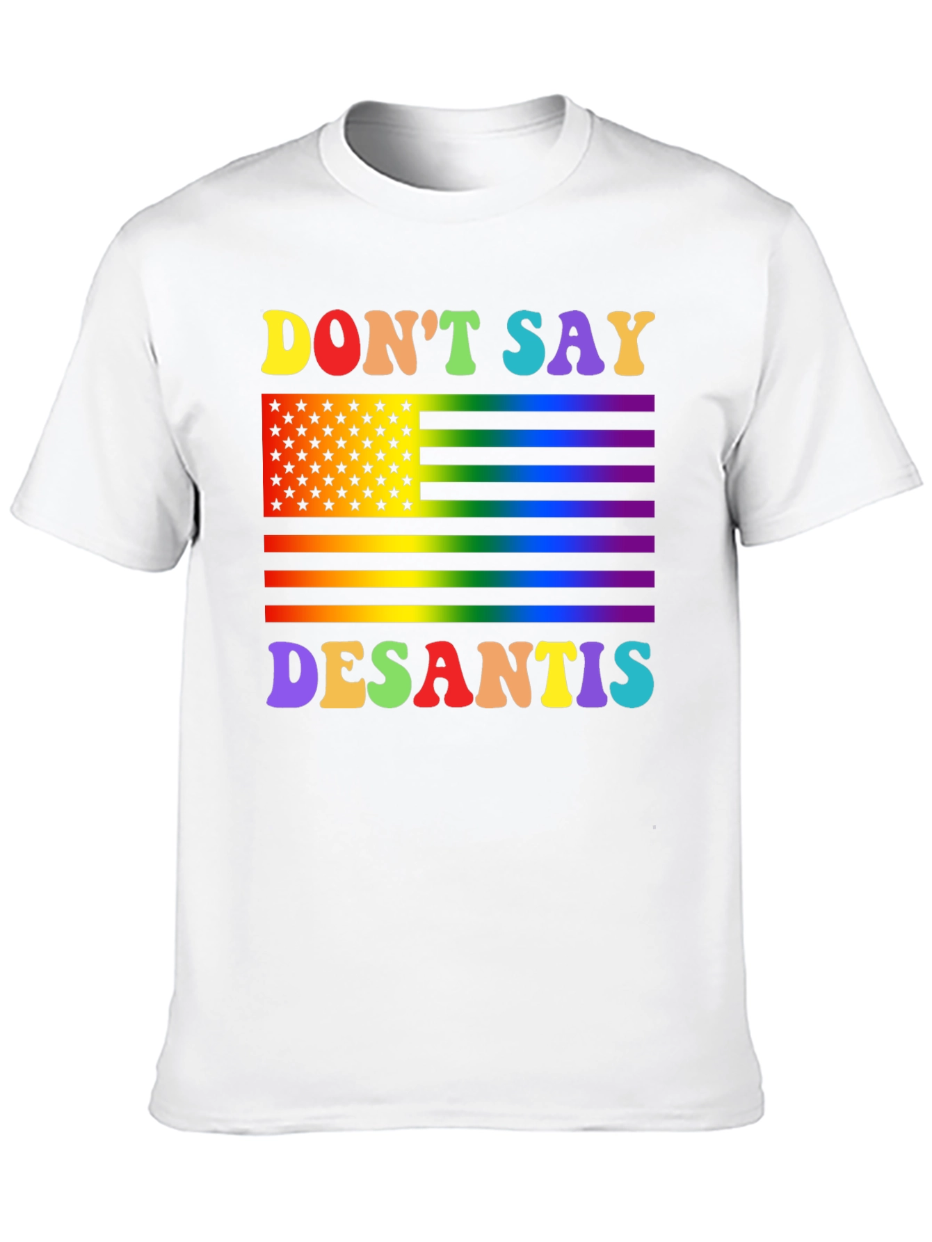 Dont Say DeSantis Rainbow Flag T-Shirt