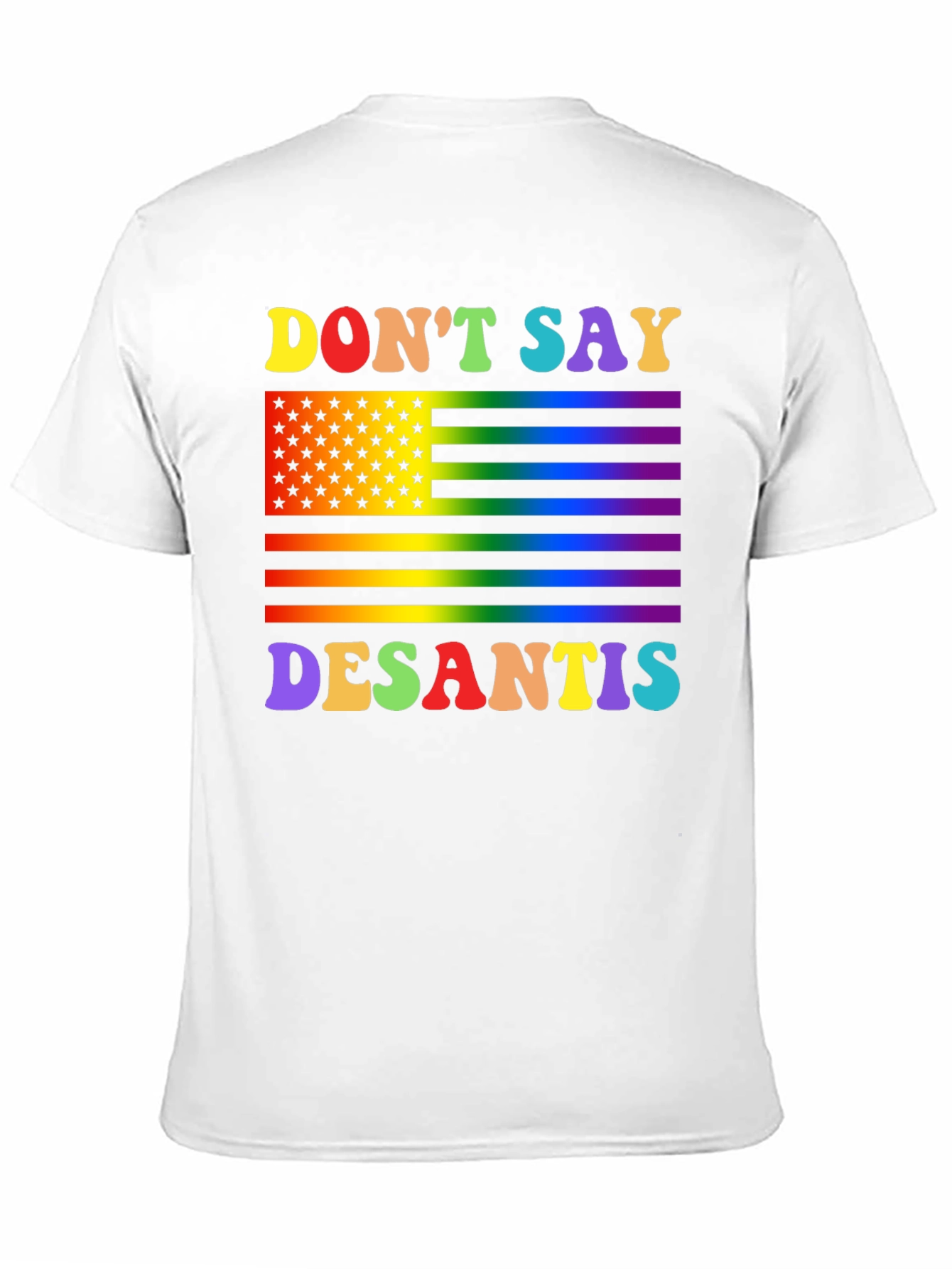 Dont Say DeSantis Rainbow Flag T-Shirt