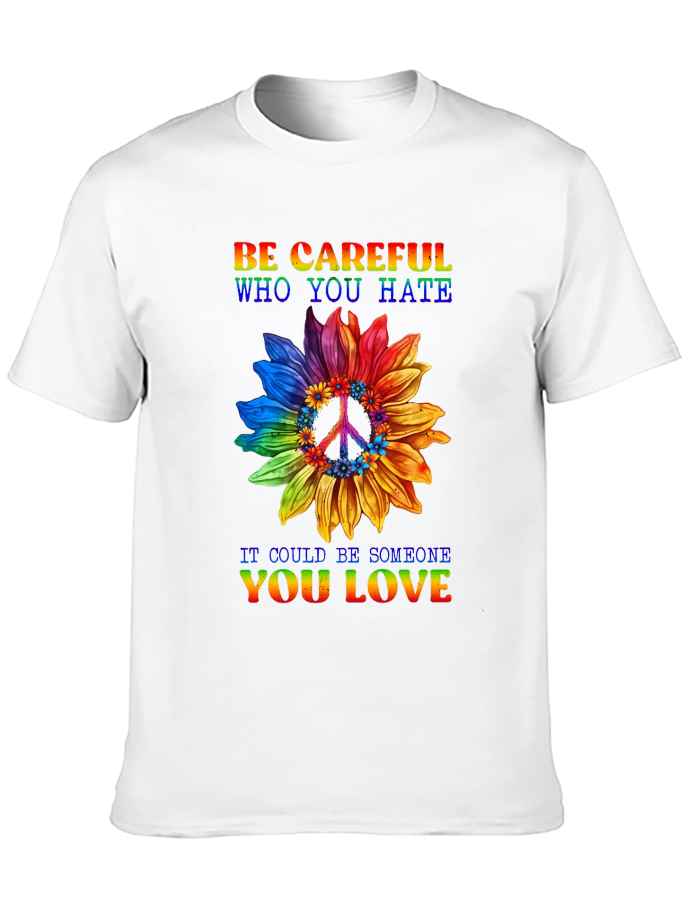 Be Careful Who You Hate Graphic Tee
