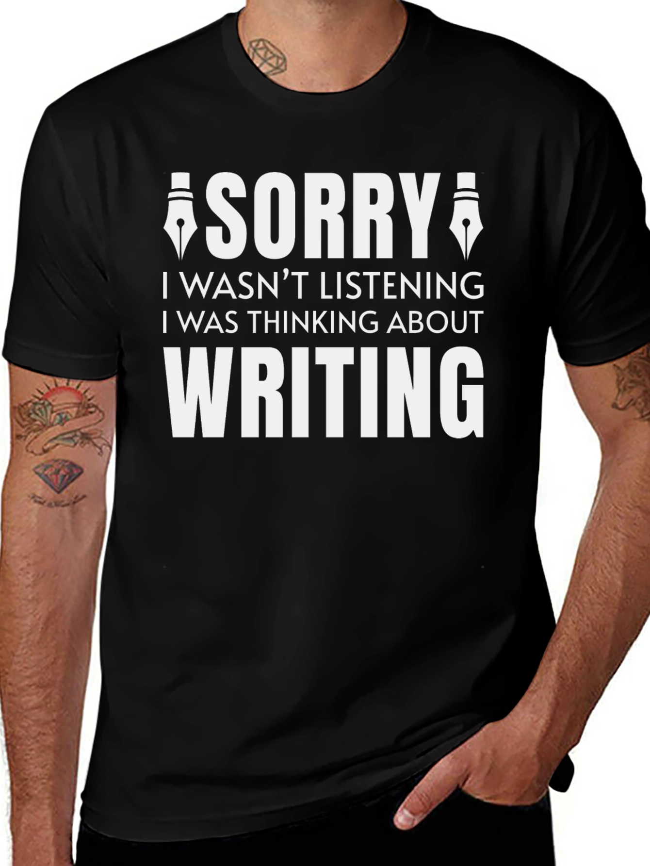 Writers Tee: Sorry I Was Thinking About Writing!