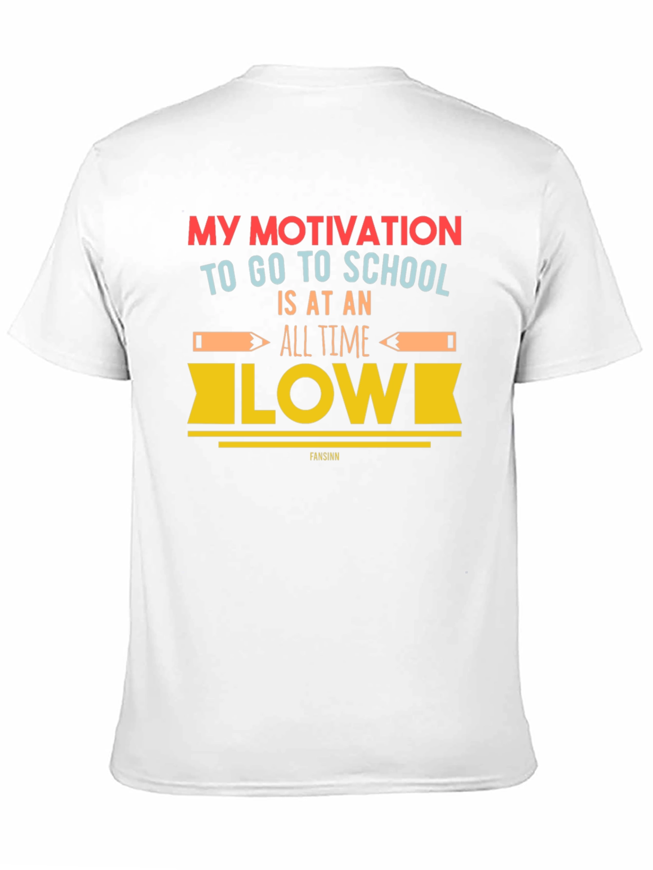 Motivation School T-Shirt - All Time Low