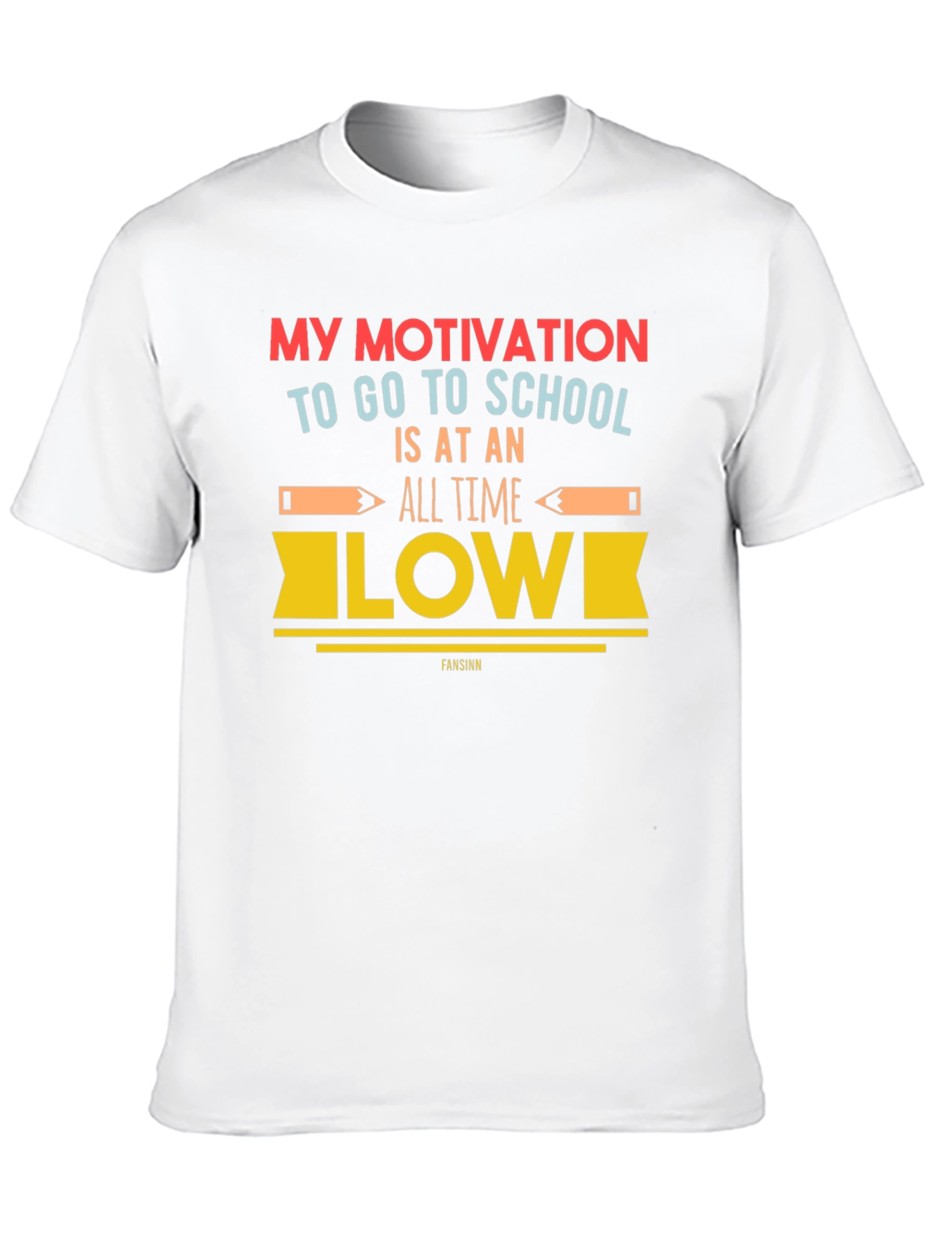 Motivation School T-Shirt - All Time Low