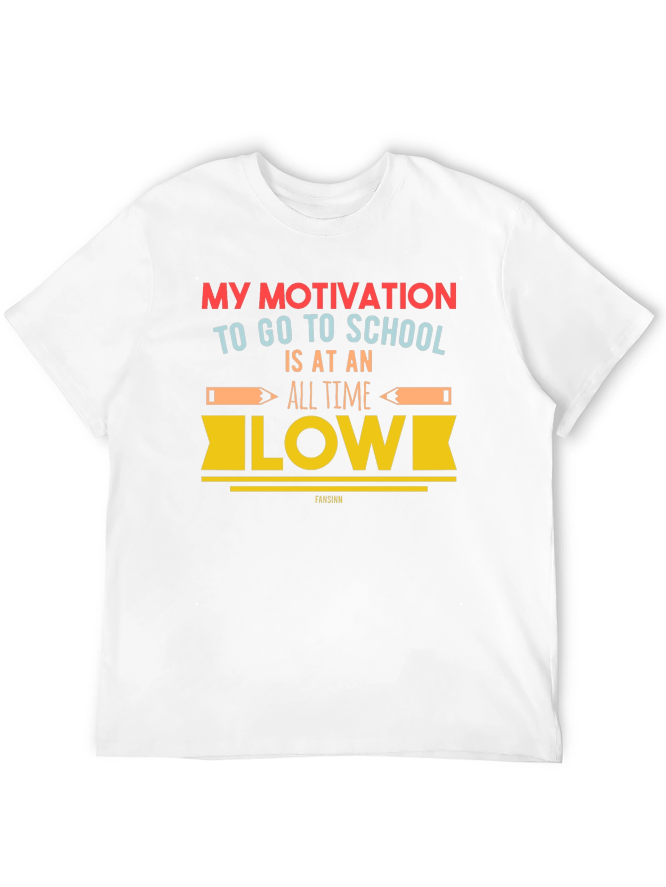 Motivation School T-Shirt - All Time Low