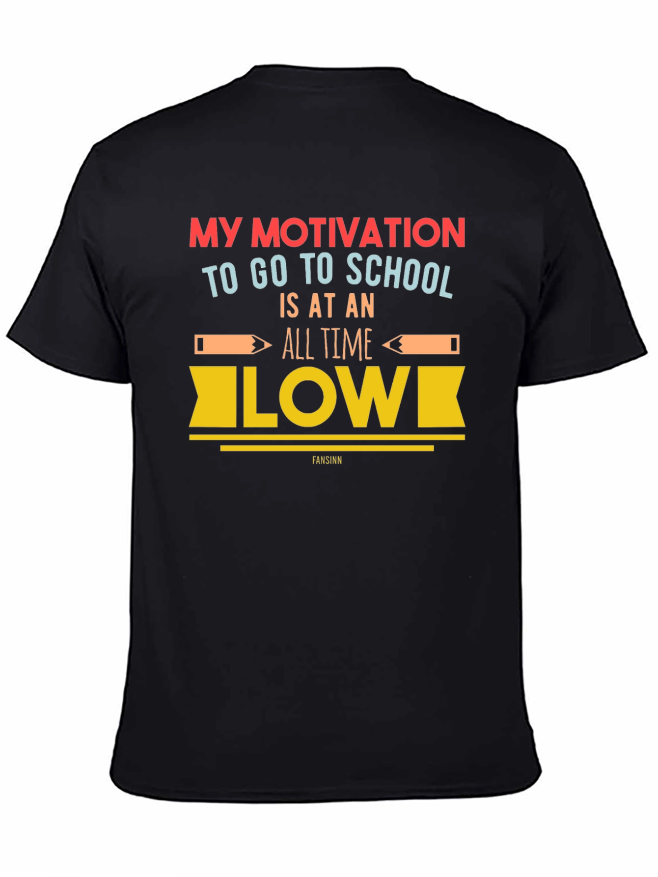 Motivation School T-Shirt - All Time Low