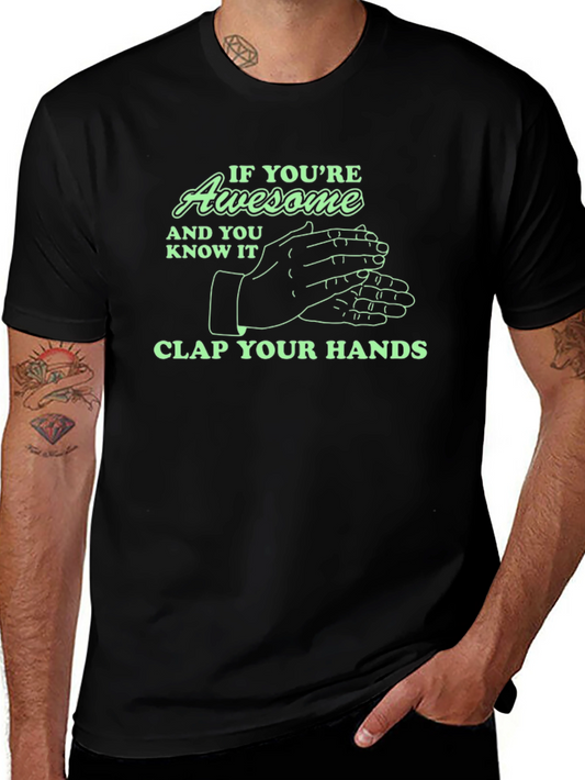 Awesome Clap Hands Graphic Tee - Soft Black Cotton T-Shirt