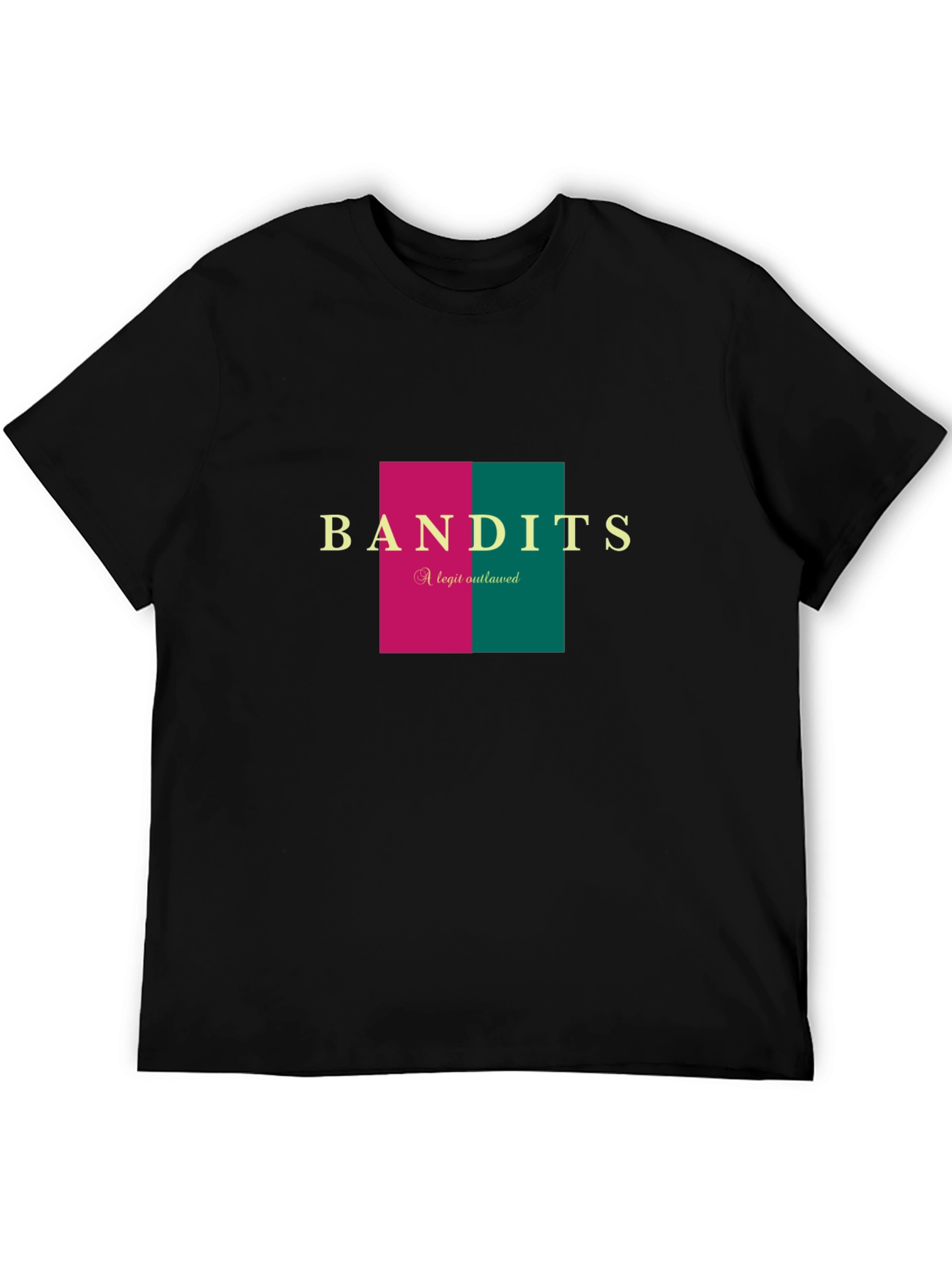 Bandits Tee - Legit Outlawed