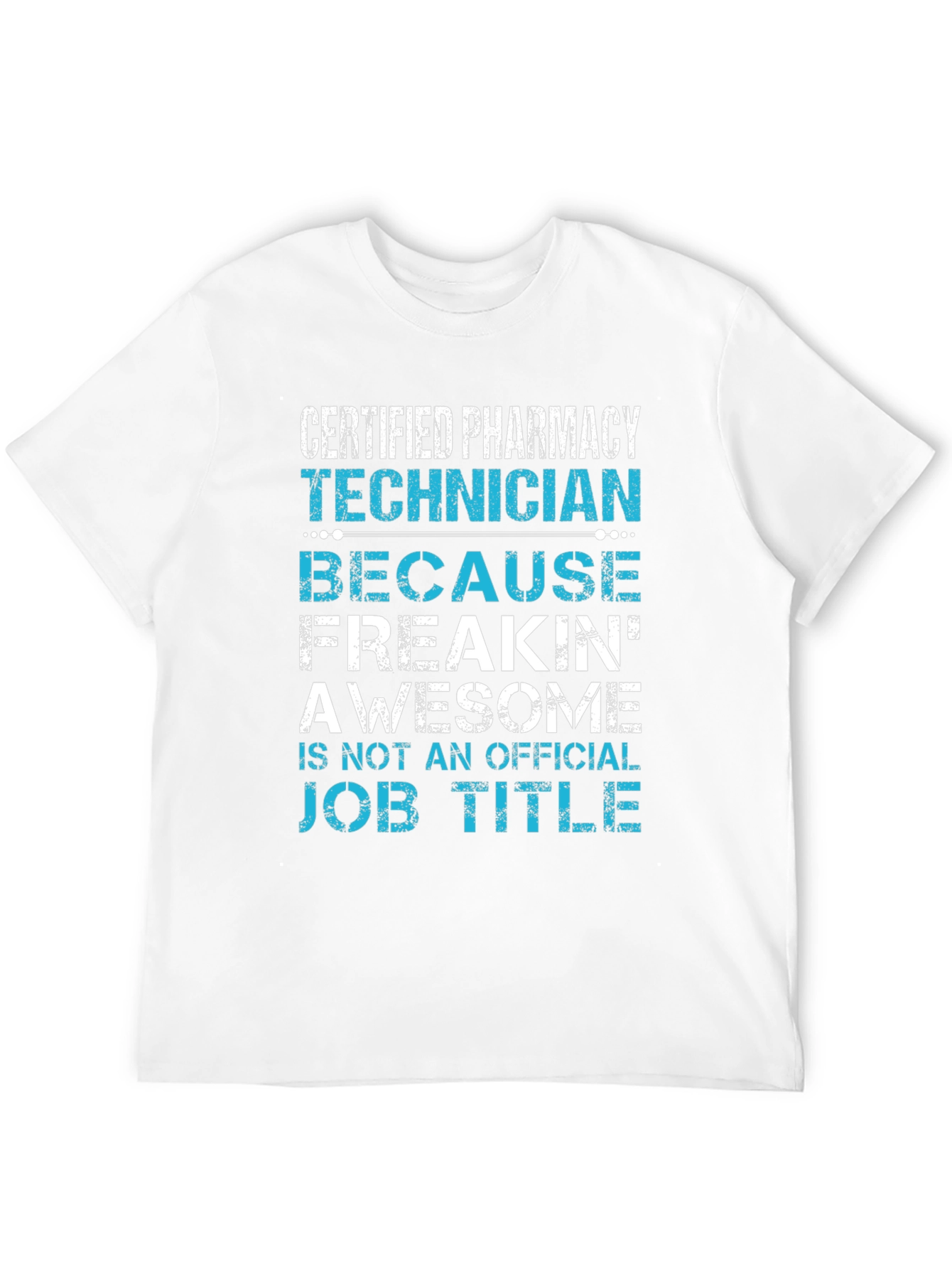 Pharmacy Technician Awesome Job Title T-Shirt