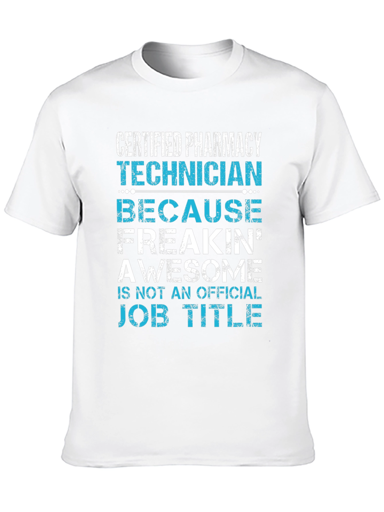 Pharmacy Technician Awesome Job Title T-Shirt