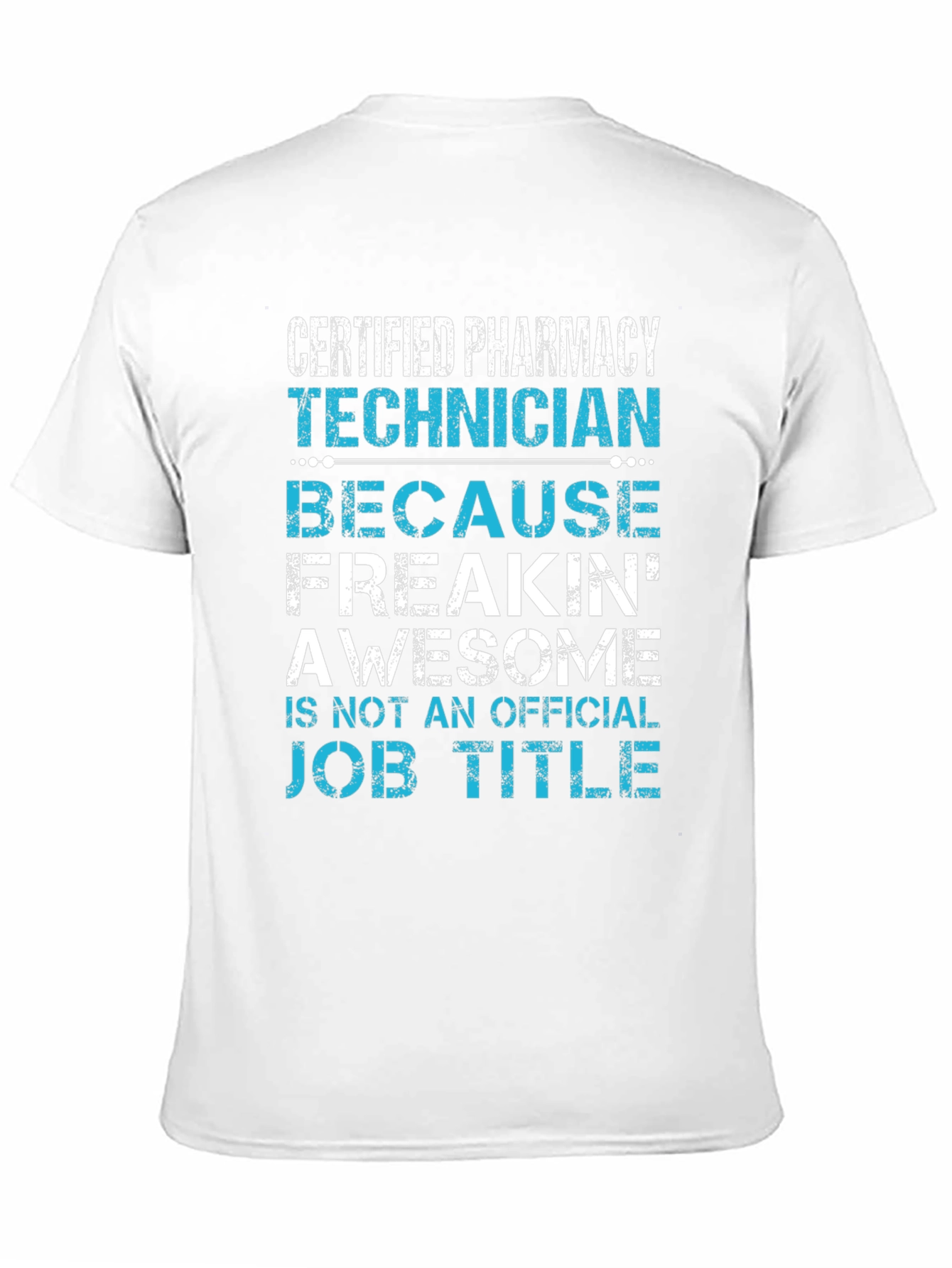 Pharmacy Technician Awesome Job Title T-Shirt