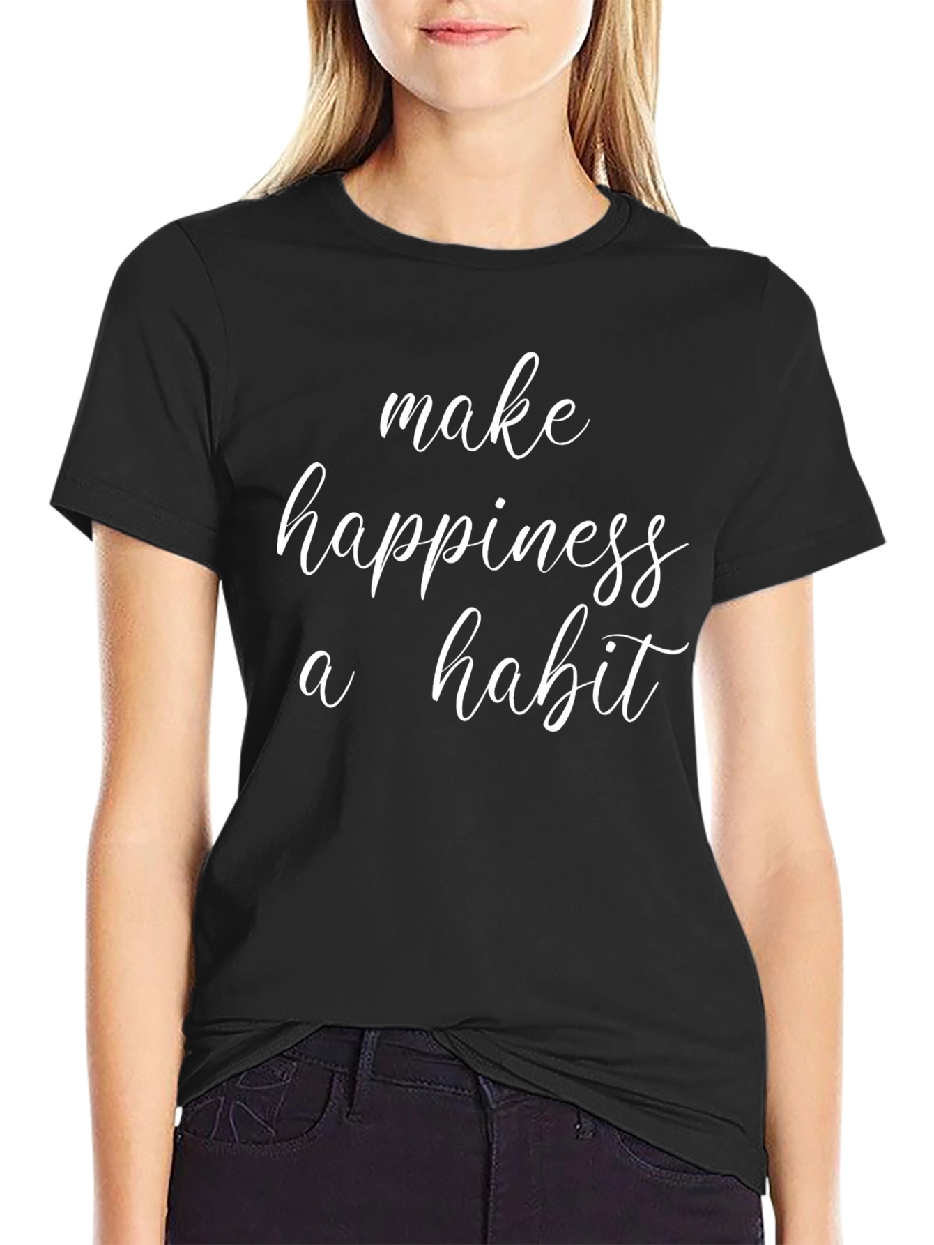 Make Happiness a Habit - Casual Graphic Tee