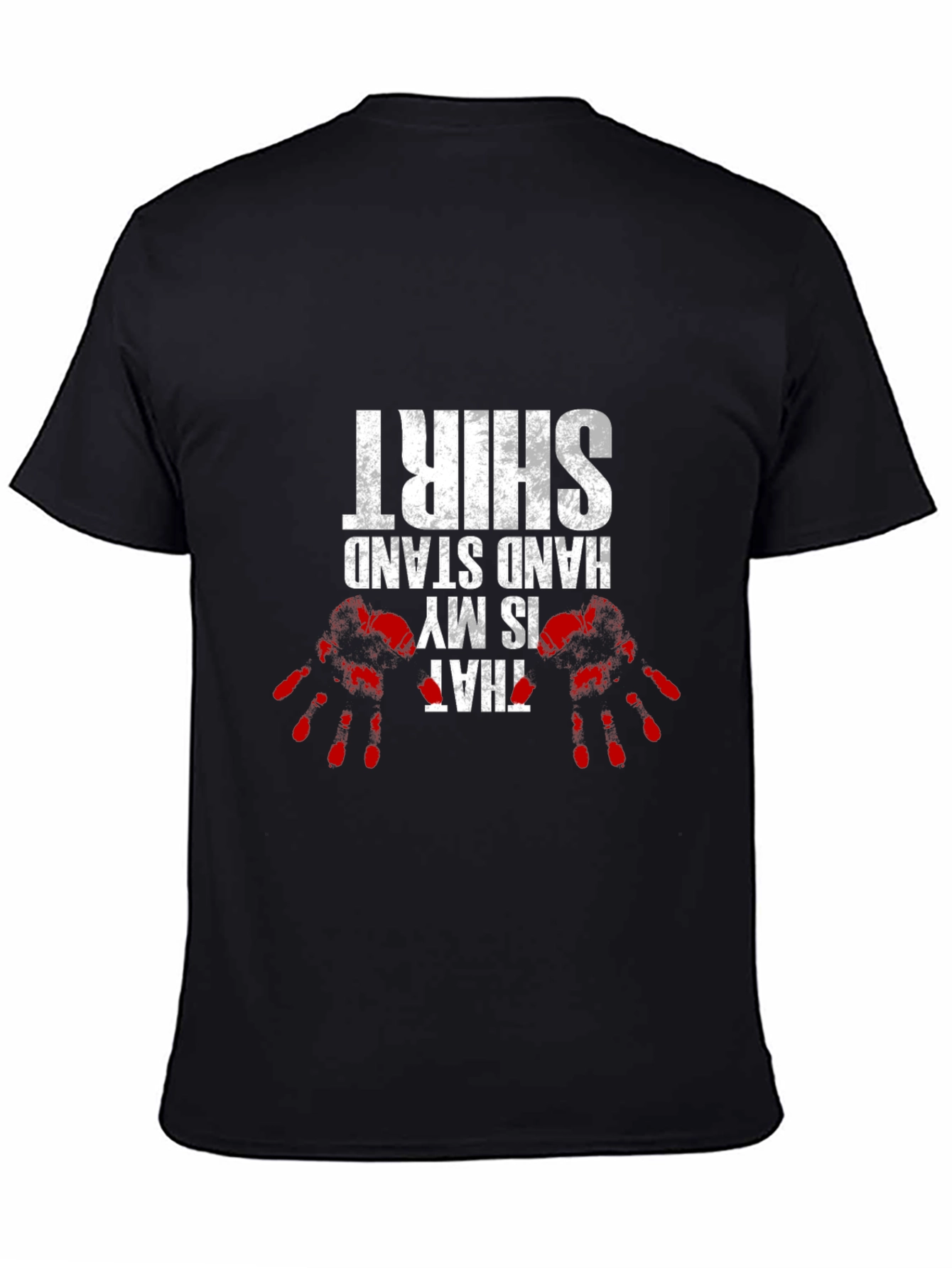 Handstand Shirt - That is My Handstand Shirt