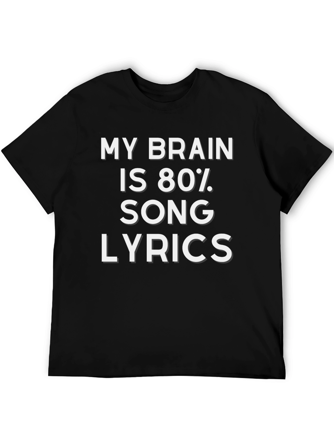 Song Lyric T-Shirt: Funny Music Lover Tee