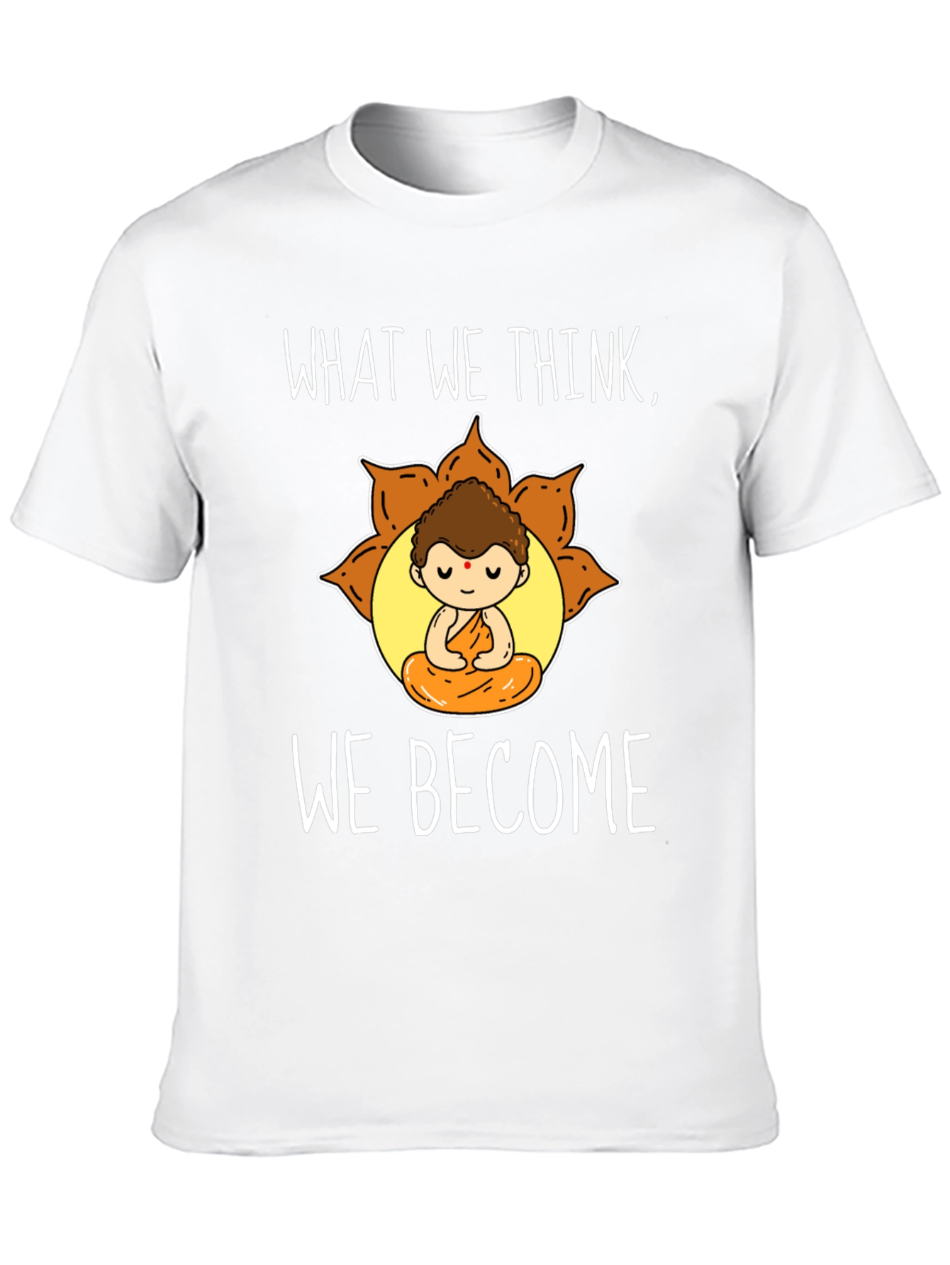 Buddha Graphic T-Shirt - Inspirational Quote