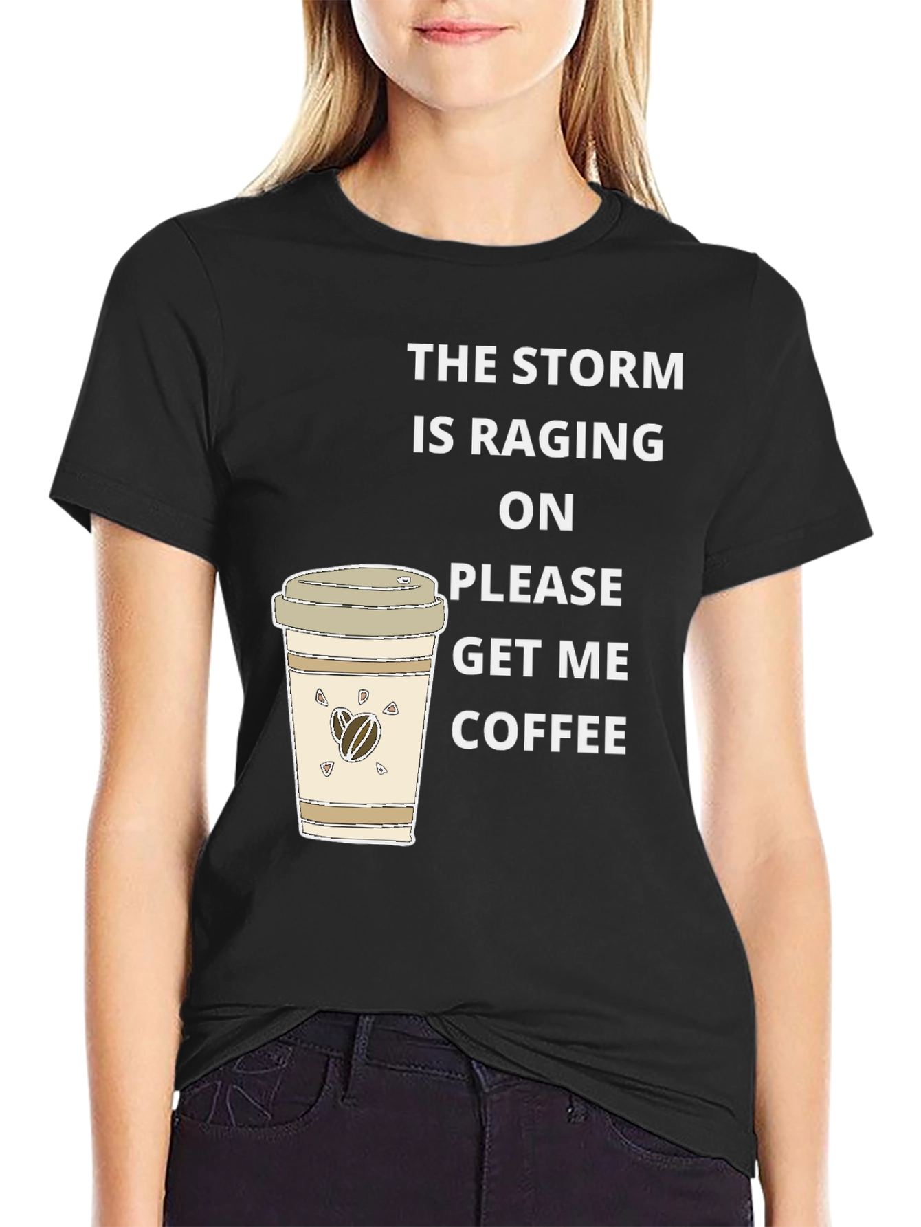 Storm Raging Coffee T-Shirt - Funny Graphic Tee