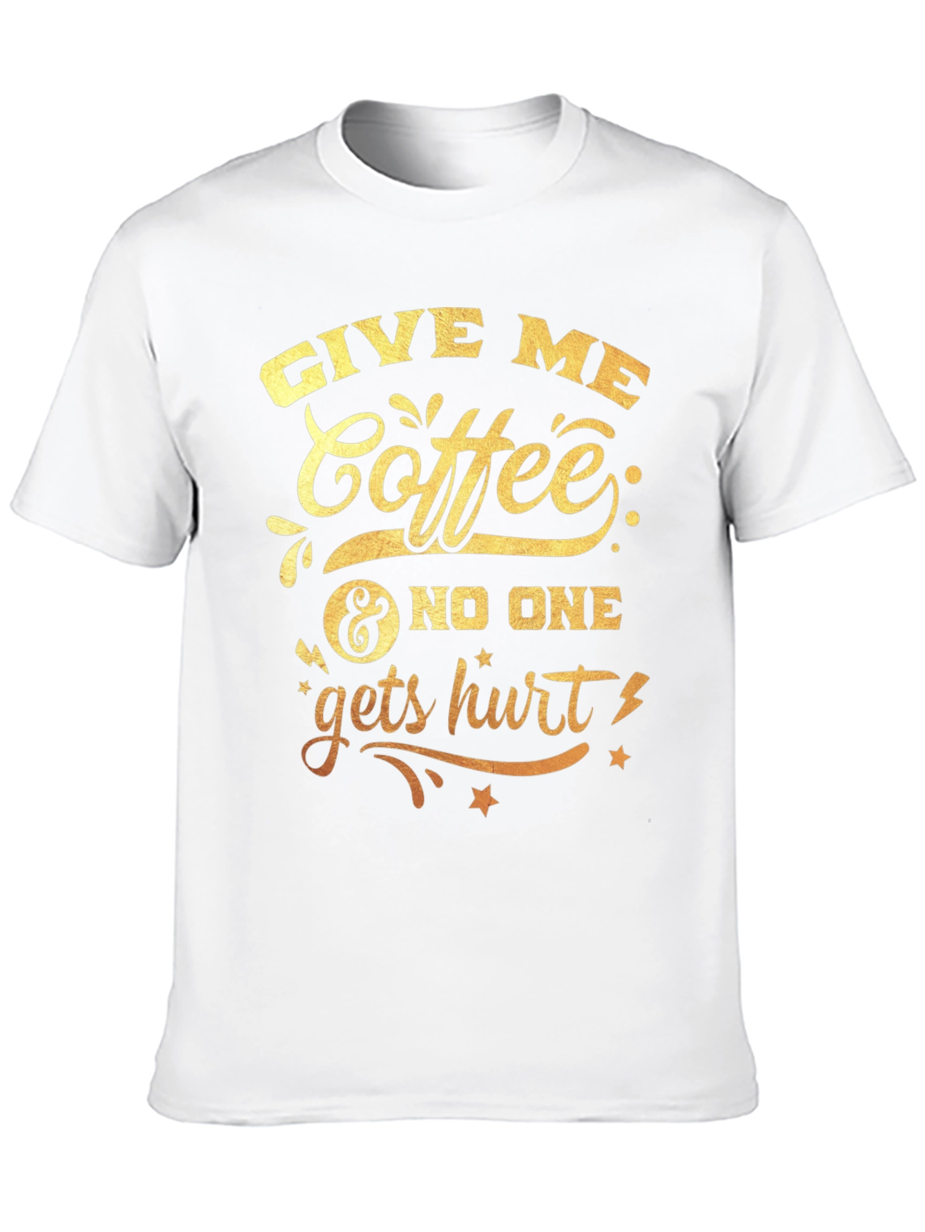 Give Me Coffee Graphic T-Shirt