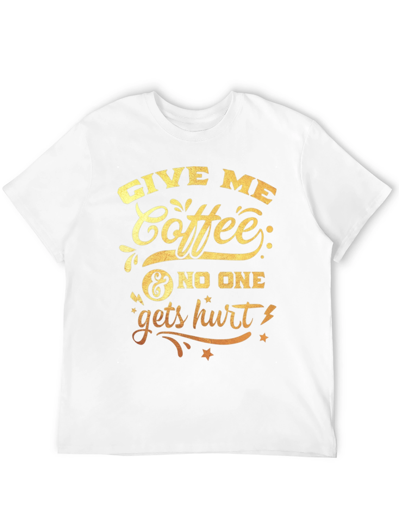 Give Me Coffee Graphic T-Shirt