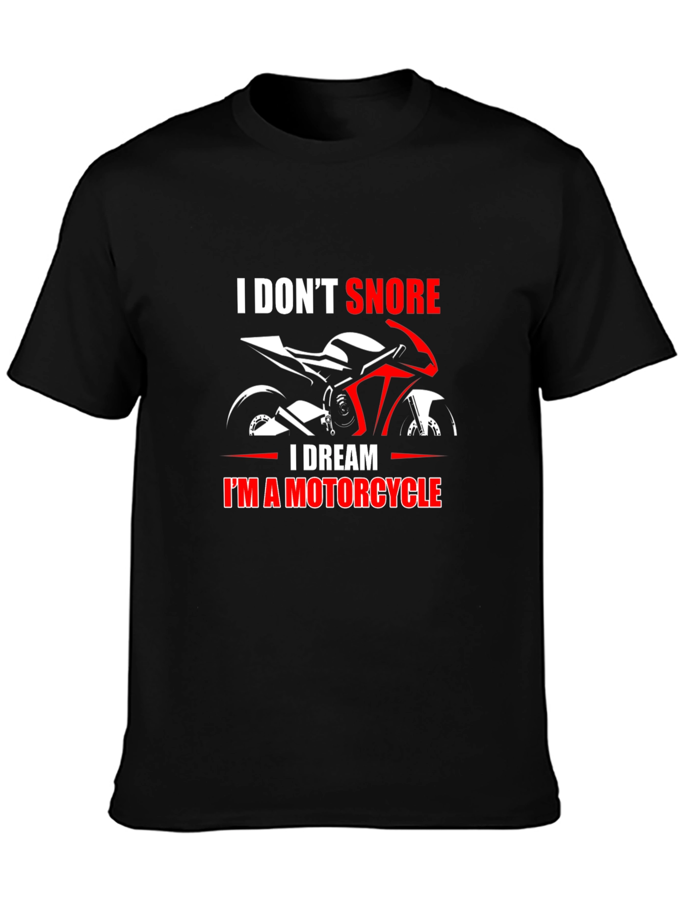 I DREAM IM A MOTORCYCLE Mens Black T-Shirt