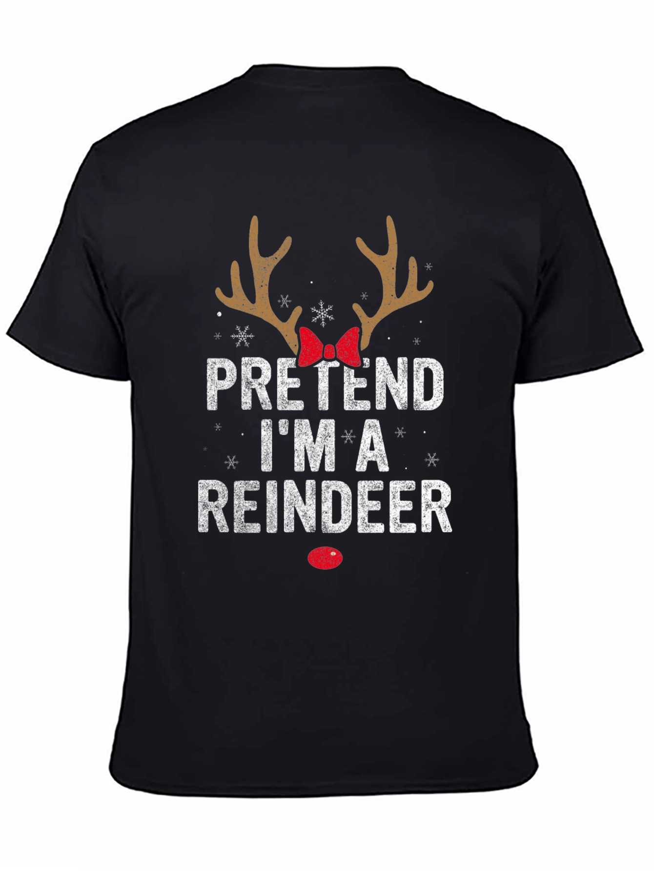 Pretend Im A Reindeer Christmas T-Shirt