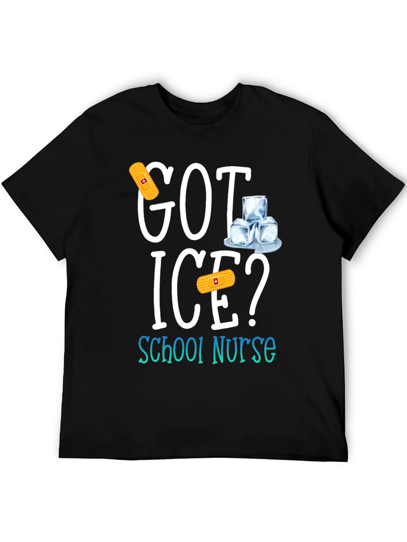 Got Ice? School Nurse T-Shirt