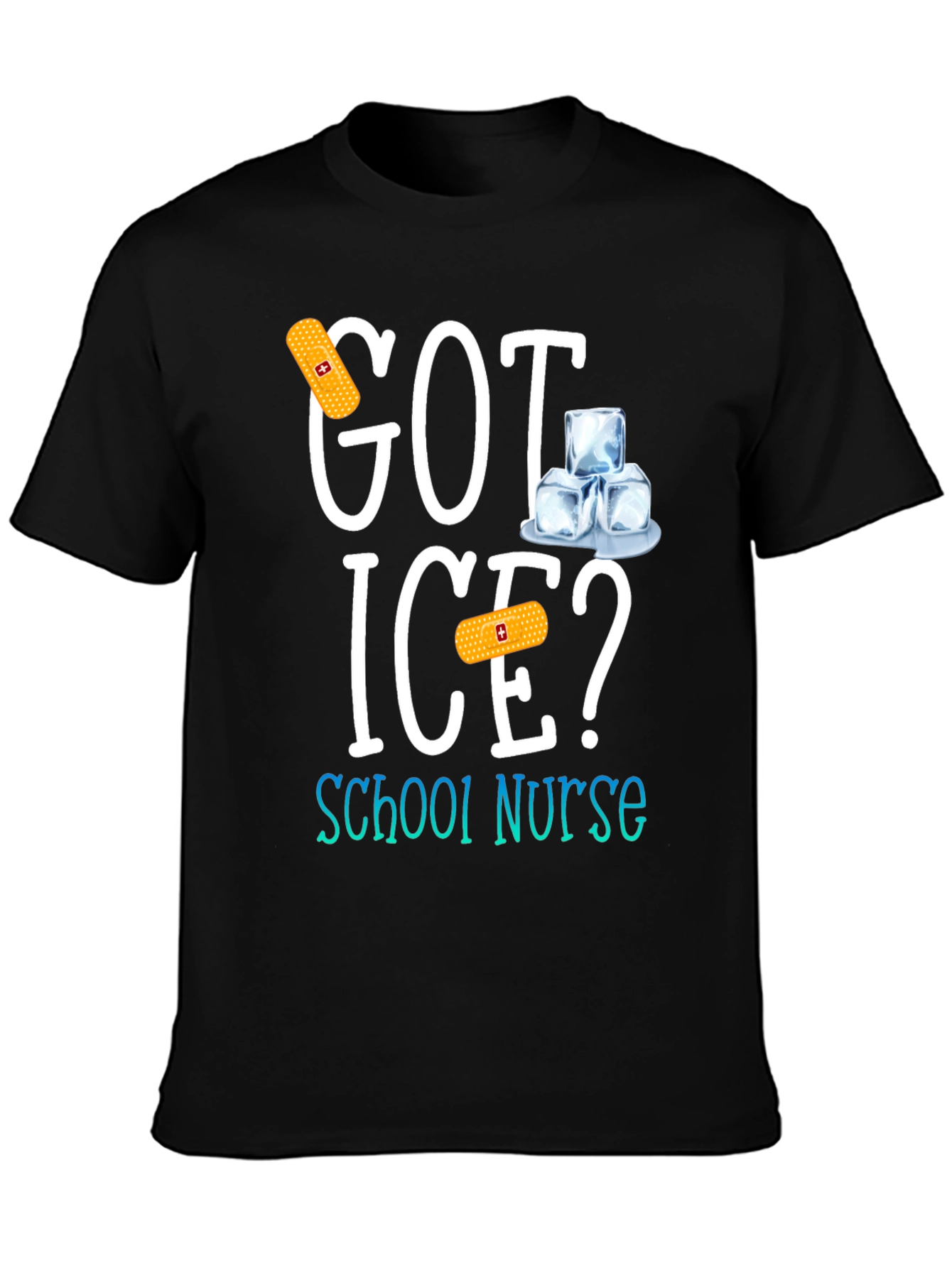 Got Ice? School Nurse T-Shirt