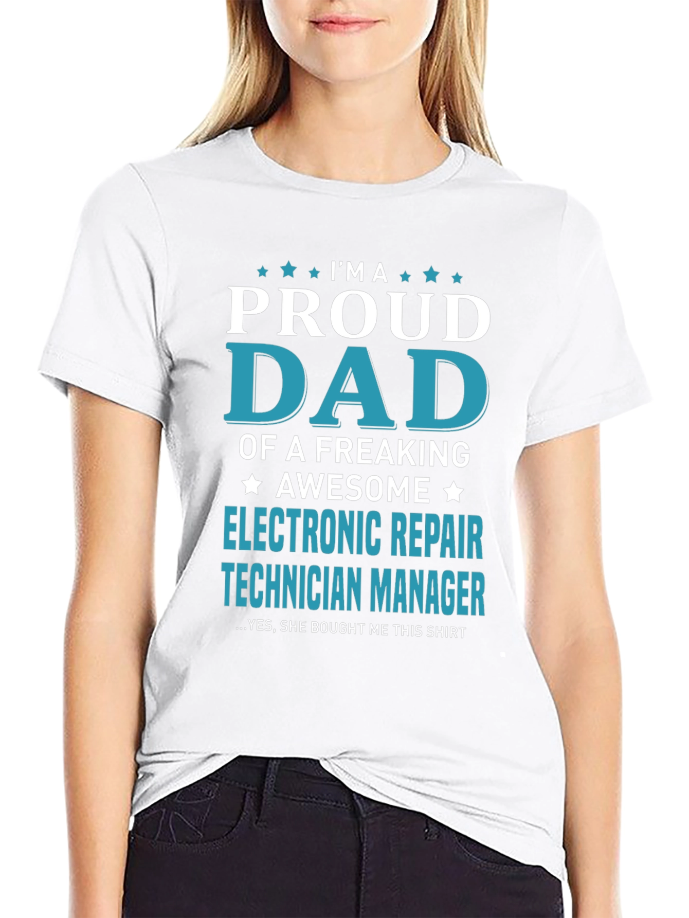 Proud Dad Electronic Repair Technician Manager T-Shirt