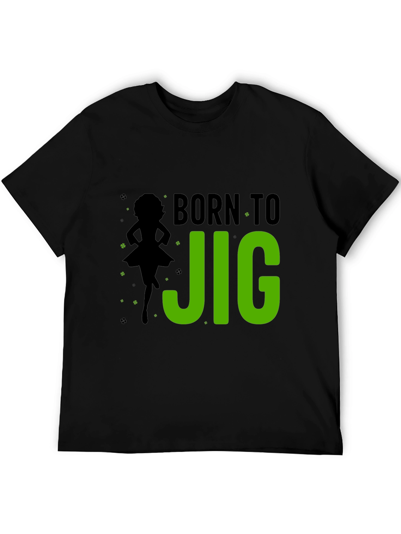 Born to Jig Irish Dance T-Shirt