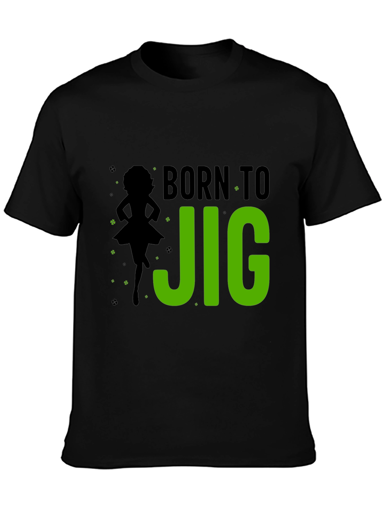Born to Jig Irish Dance T-Shirt