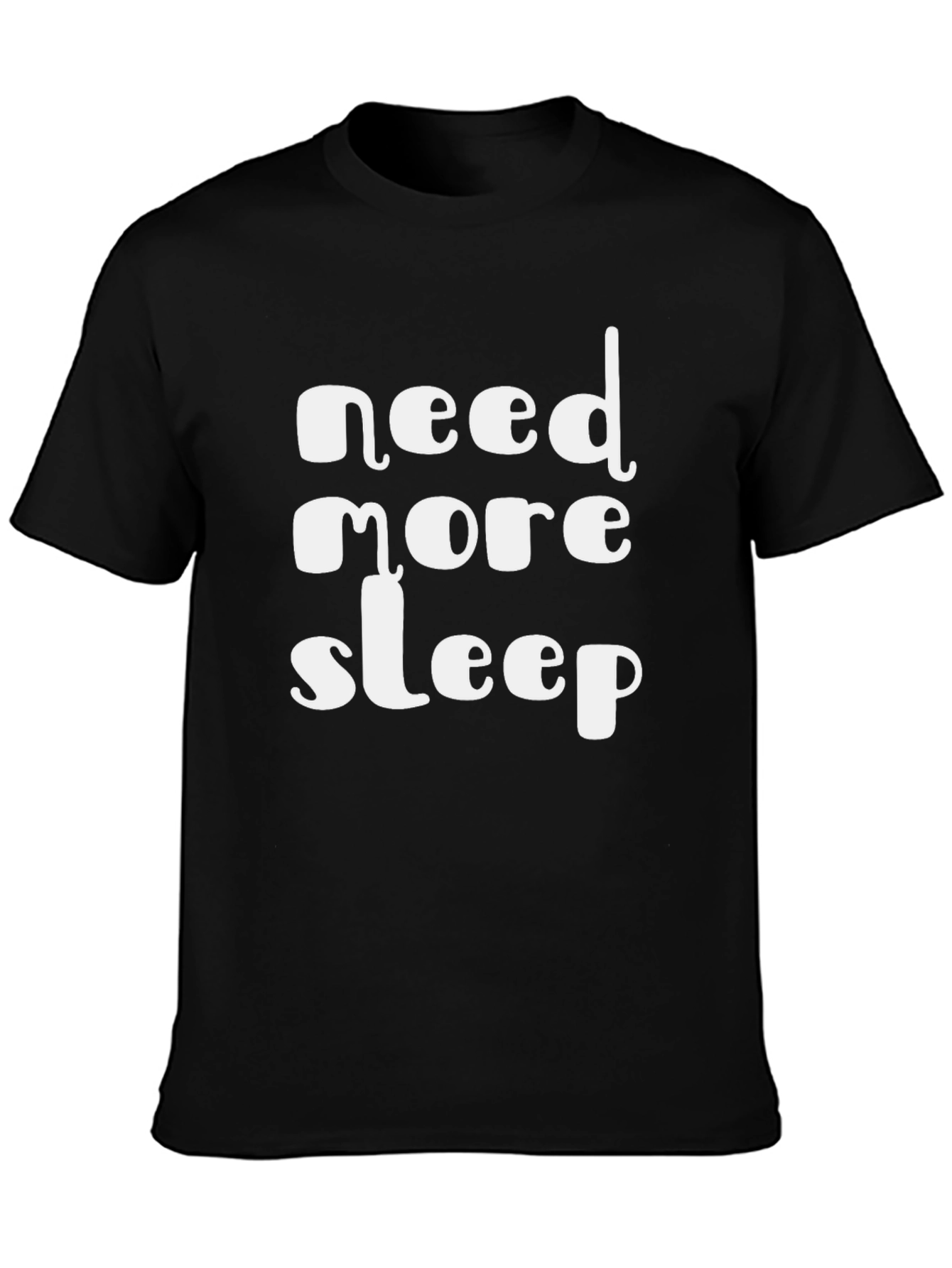 Need More Sleep Black Graphic Tee
