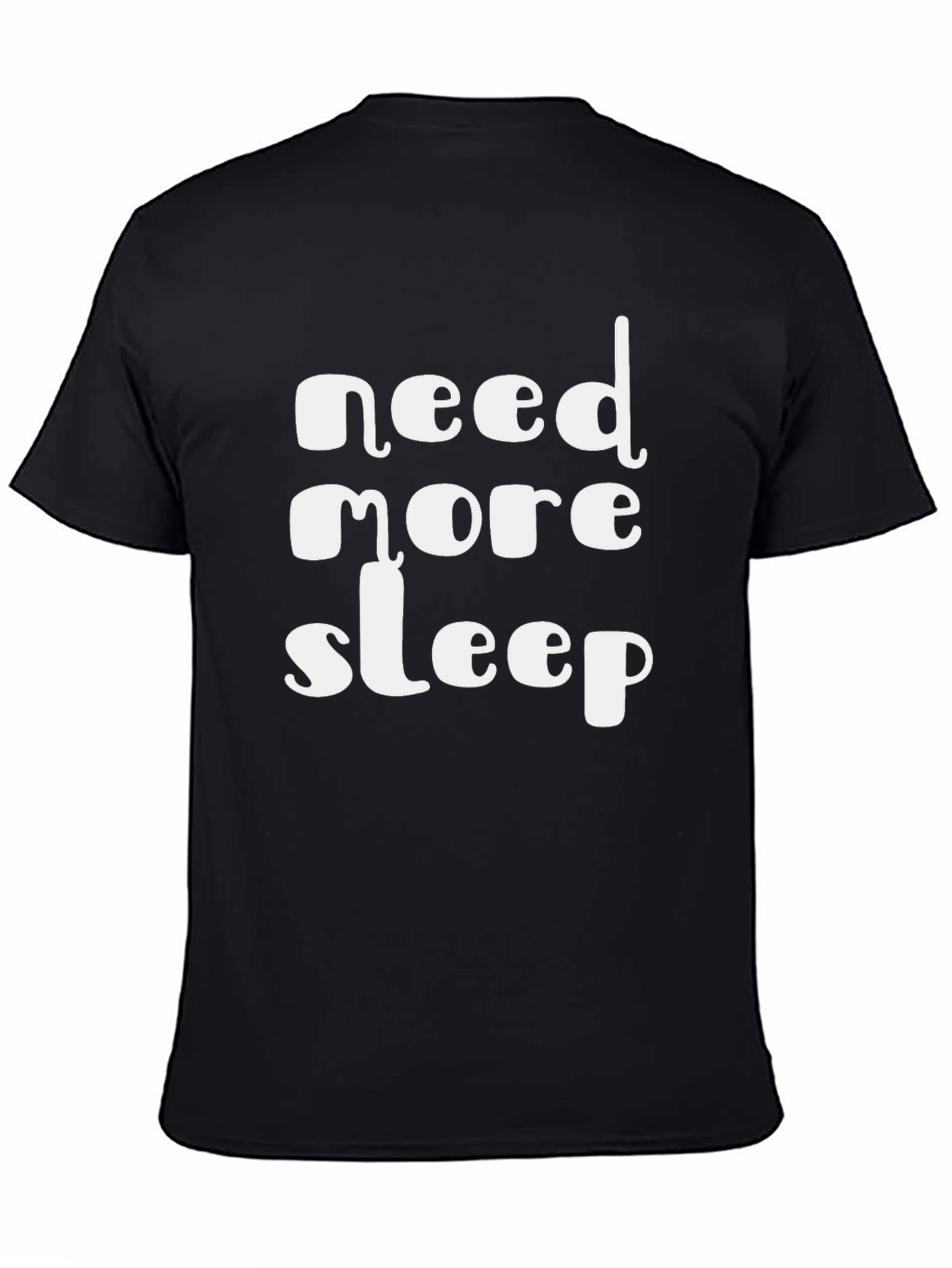 Need More Sleep Black Graphic Tee
