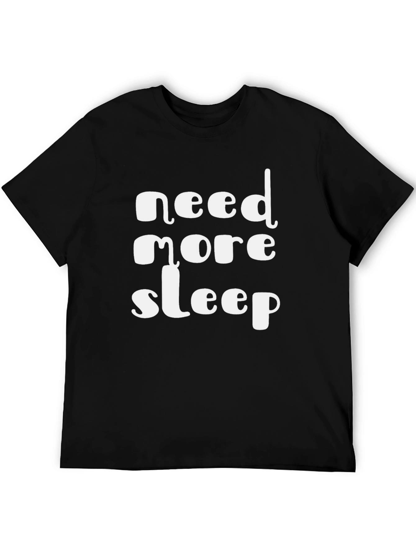 Need More Sleep Black Graphic Tee