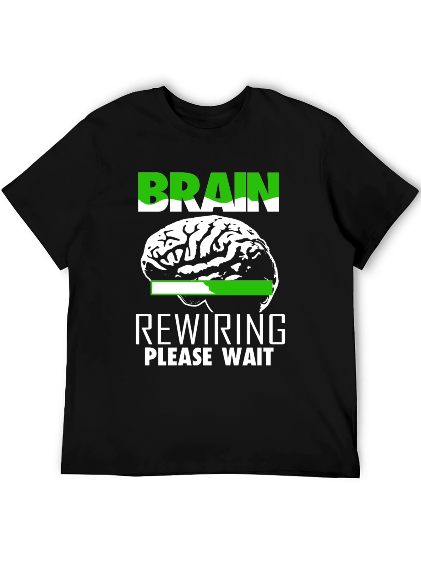 Brain Rewiring Please Wait T-Shirt