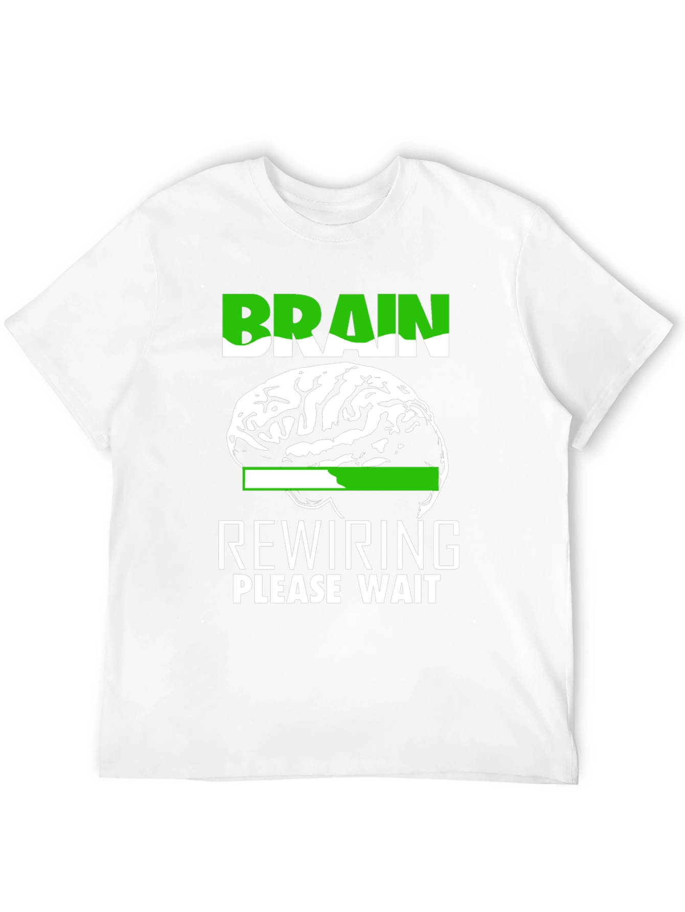 Brain Rewiring Please Wait T-Shirt