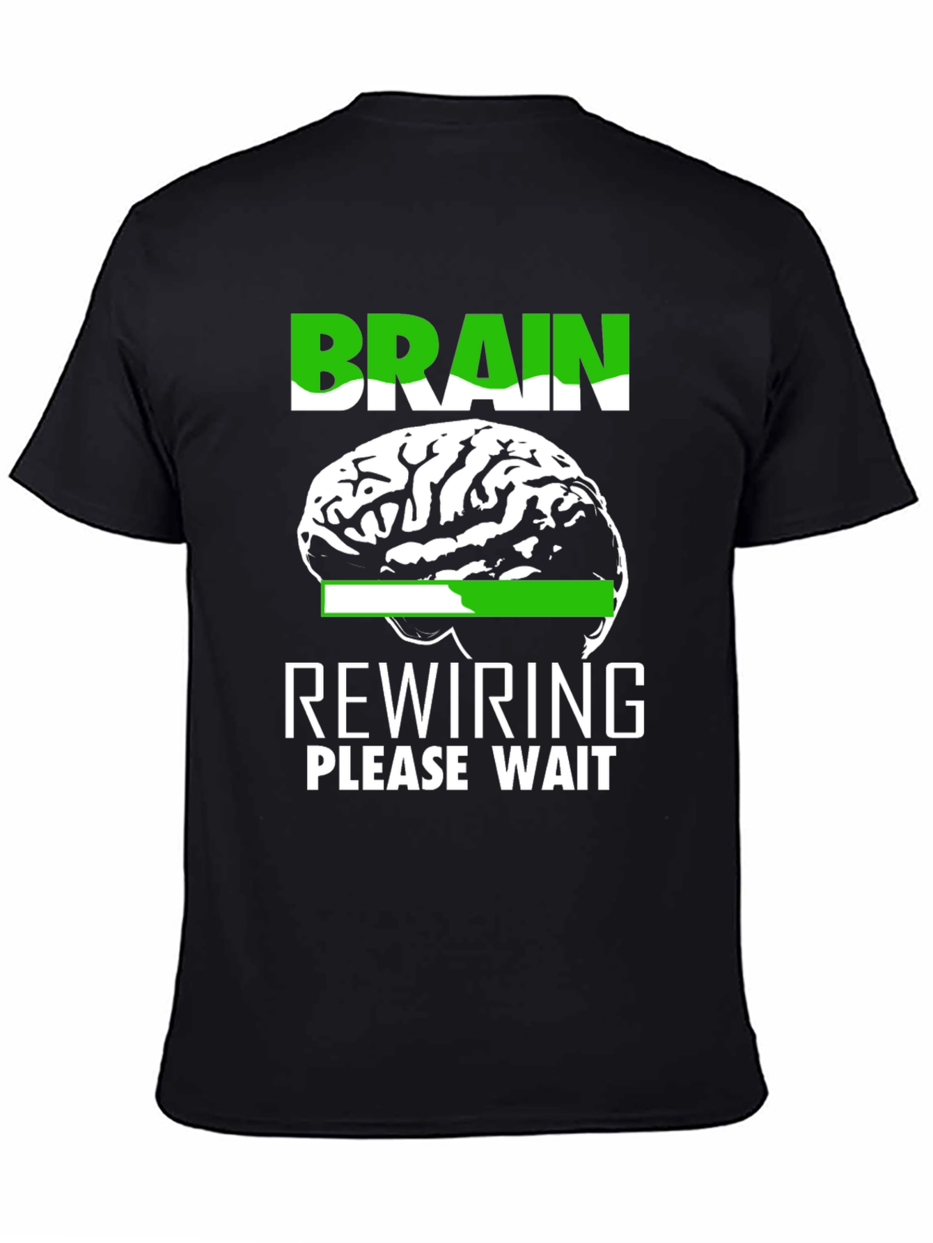 Brain Rewiring Please Wait T-Shirt